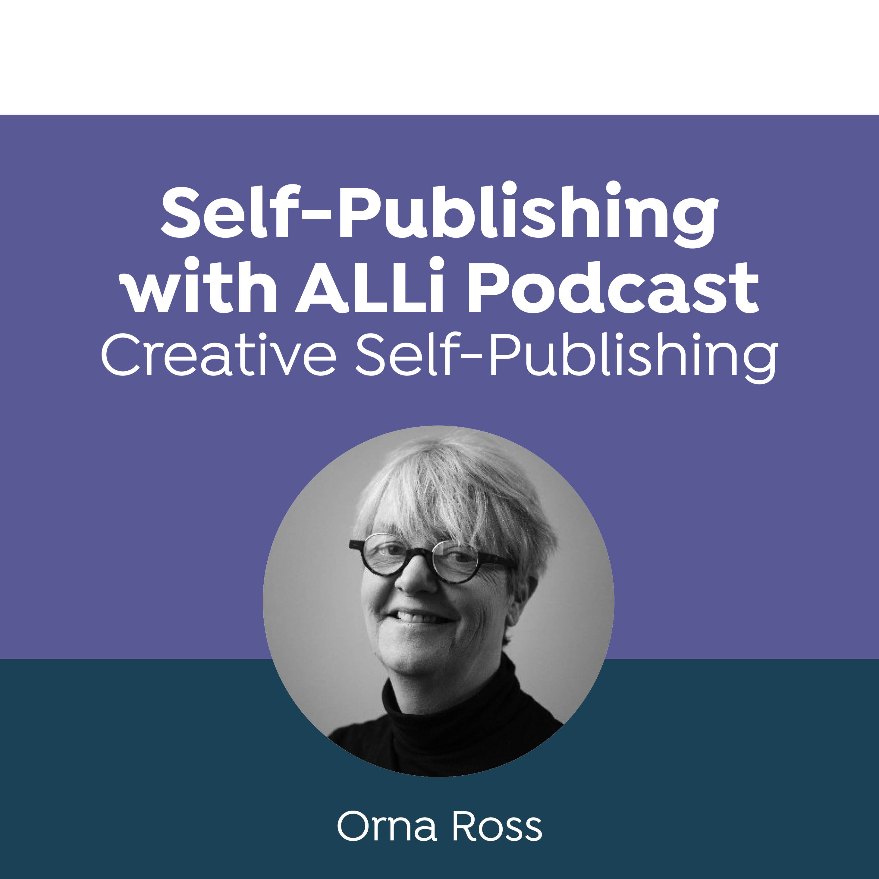 Inspiration: More Money and Meaning — ALLi's Latest Projects for Indie Authors with Orna Ross