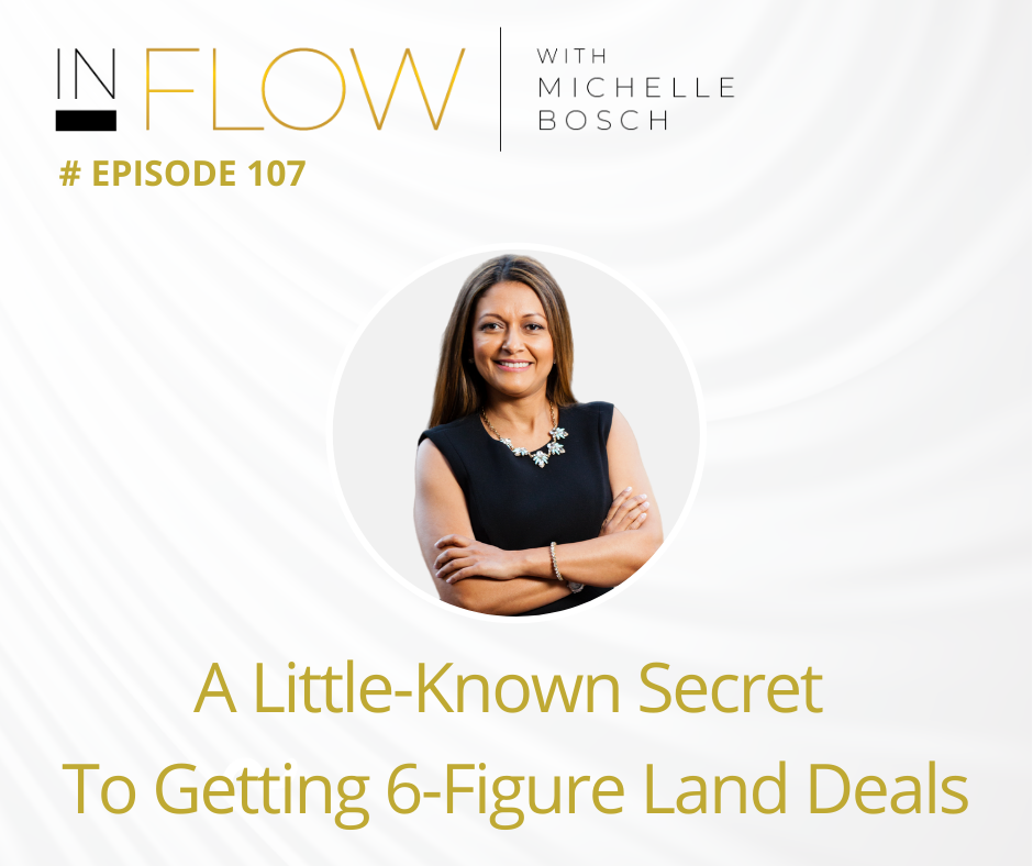 A Little-Known Secret to Getting 6-Figure Land Deals