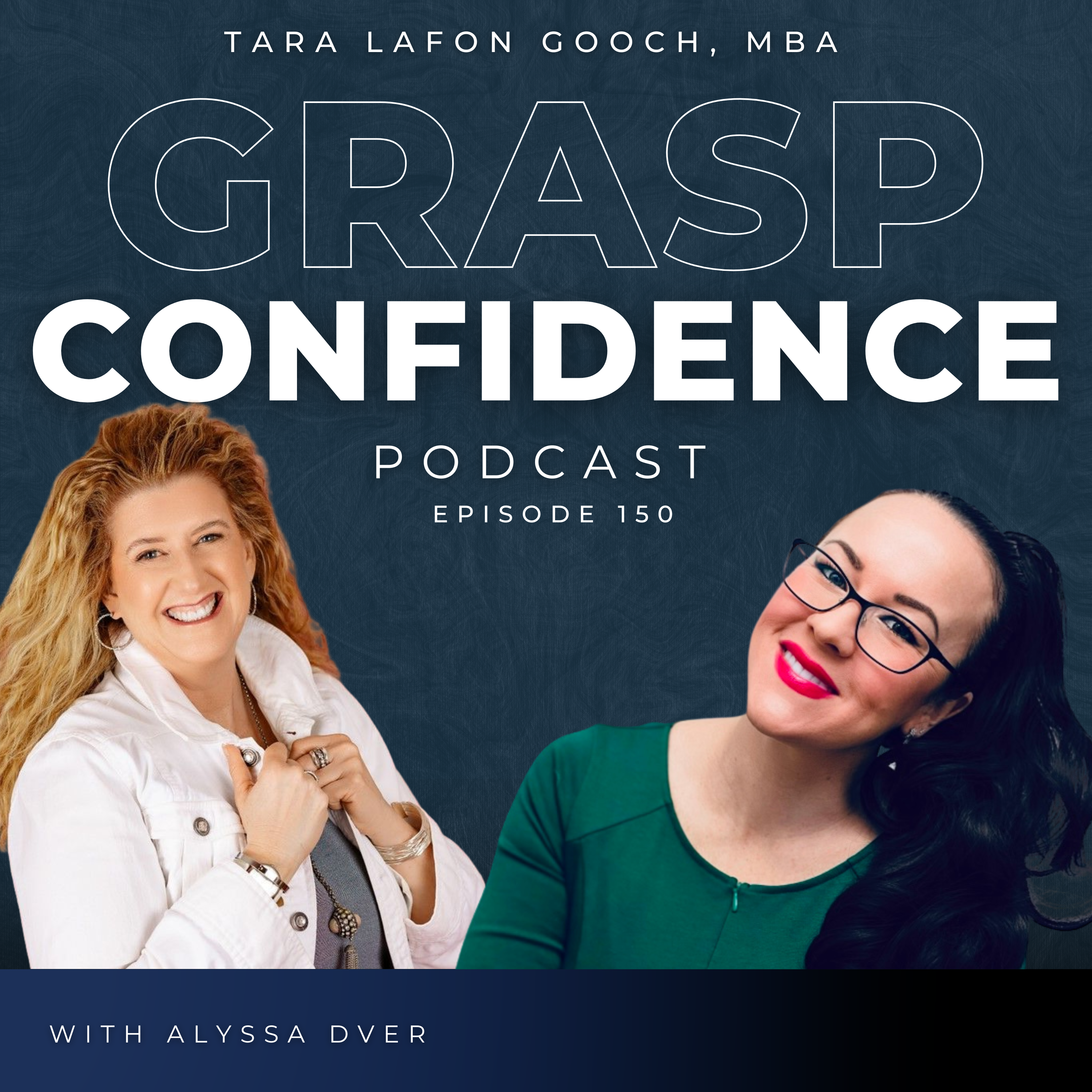 #150: Confidence Is a Choice: The Science Behind Self-Belief with Alyssa Dver