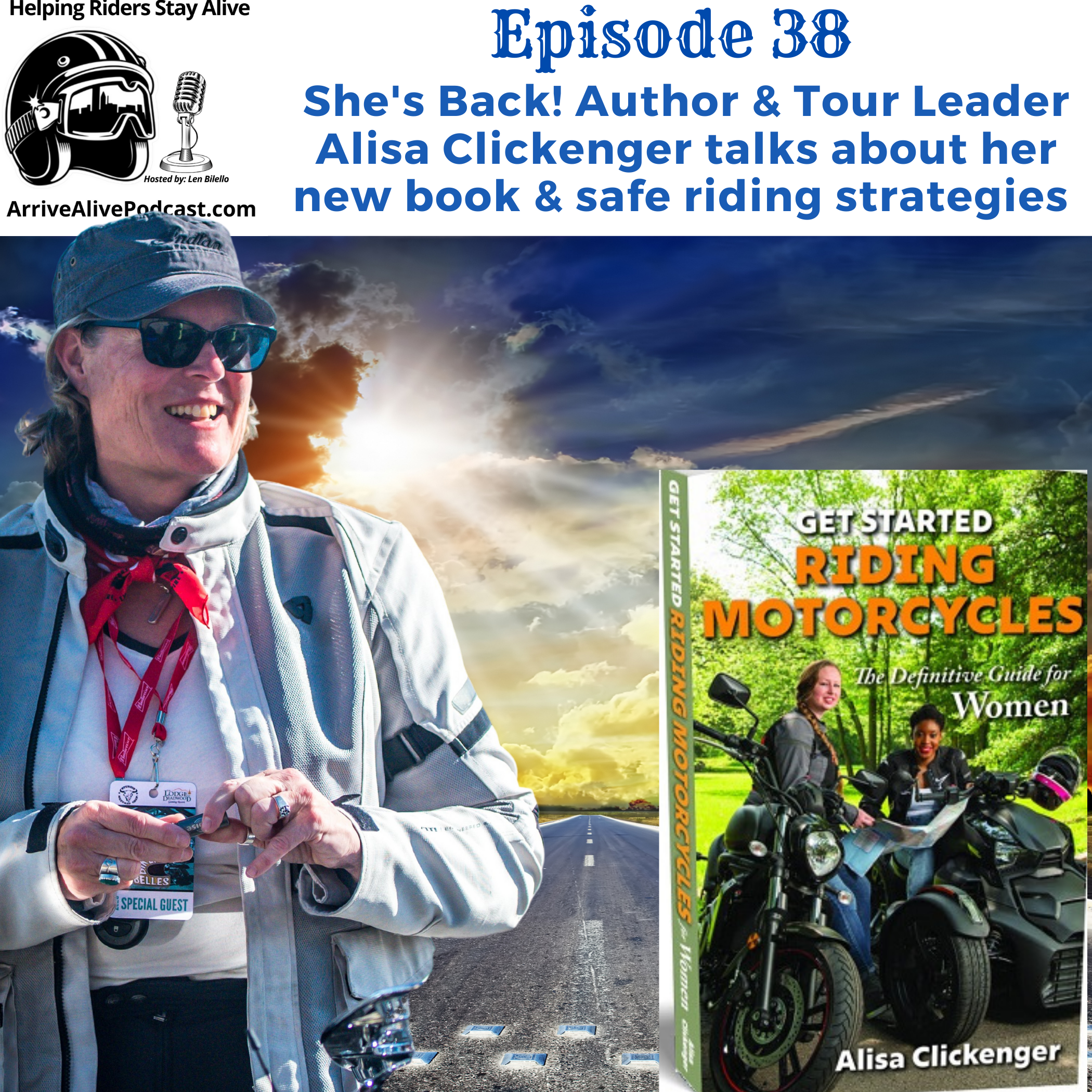Arrive Alive! The Motorcycle Safety Podcast