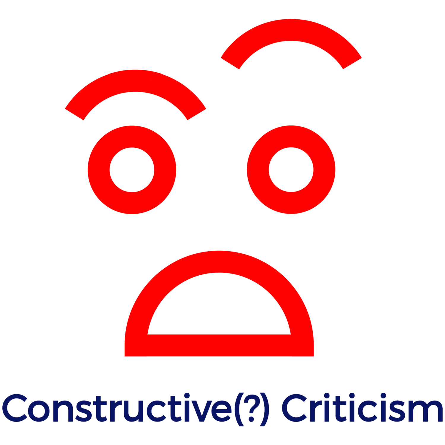 Constructive(?) Criticism