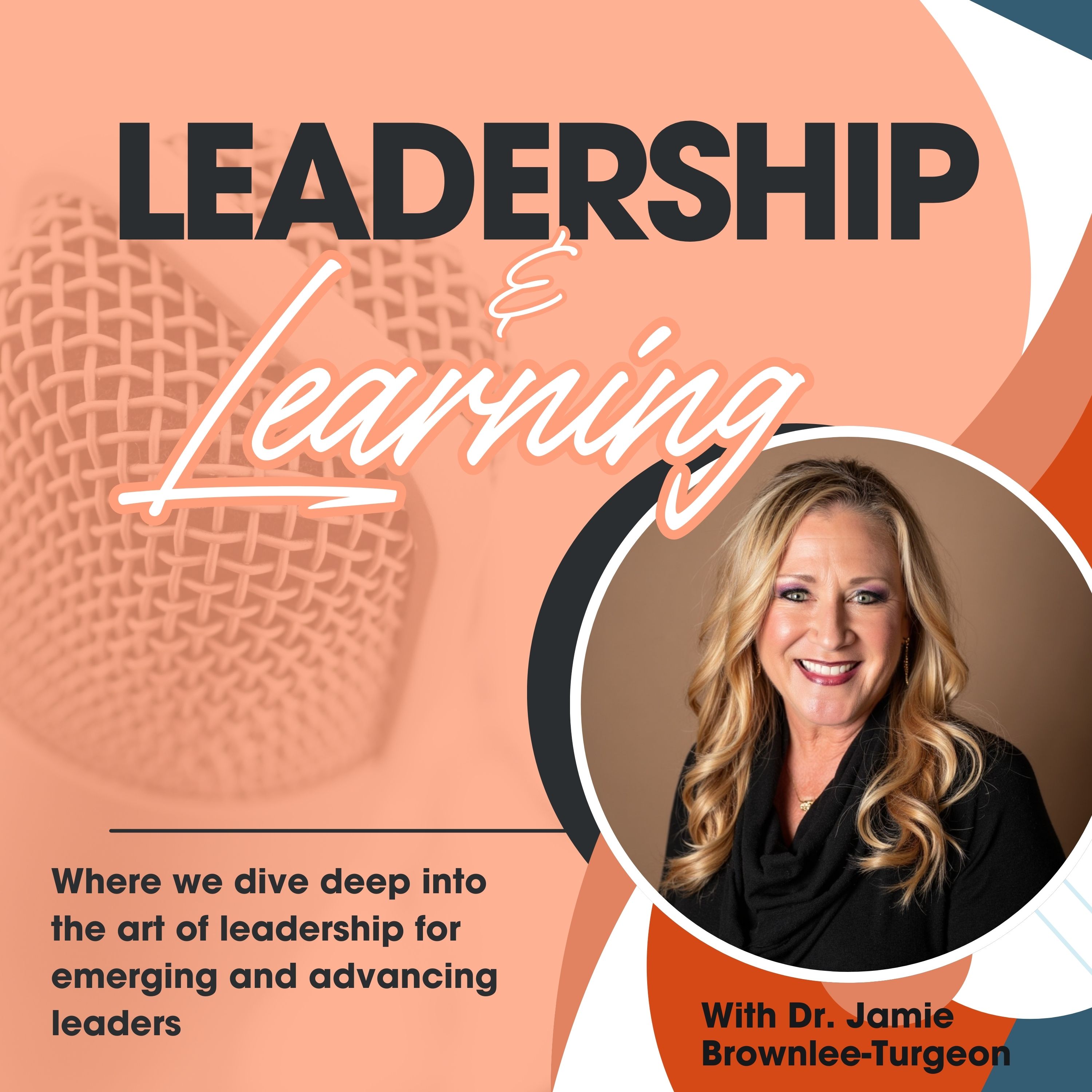 Leadership & Learning w/Dr. JBT