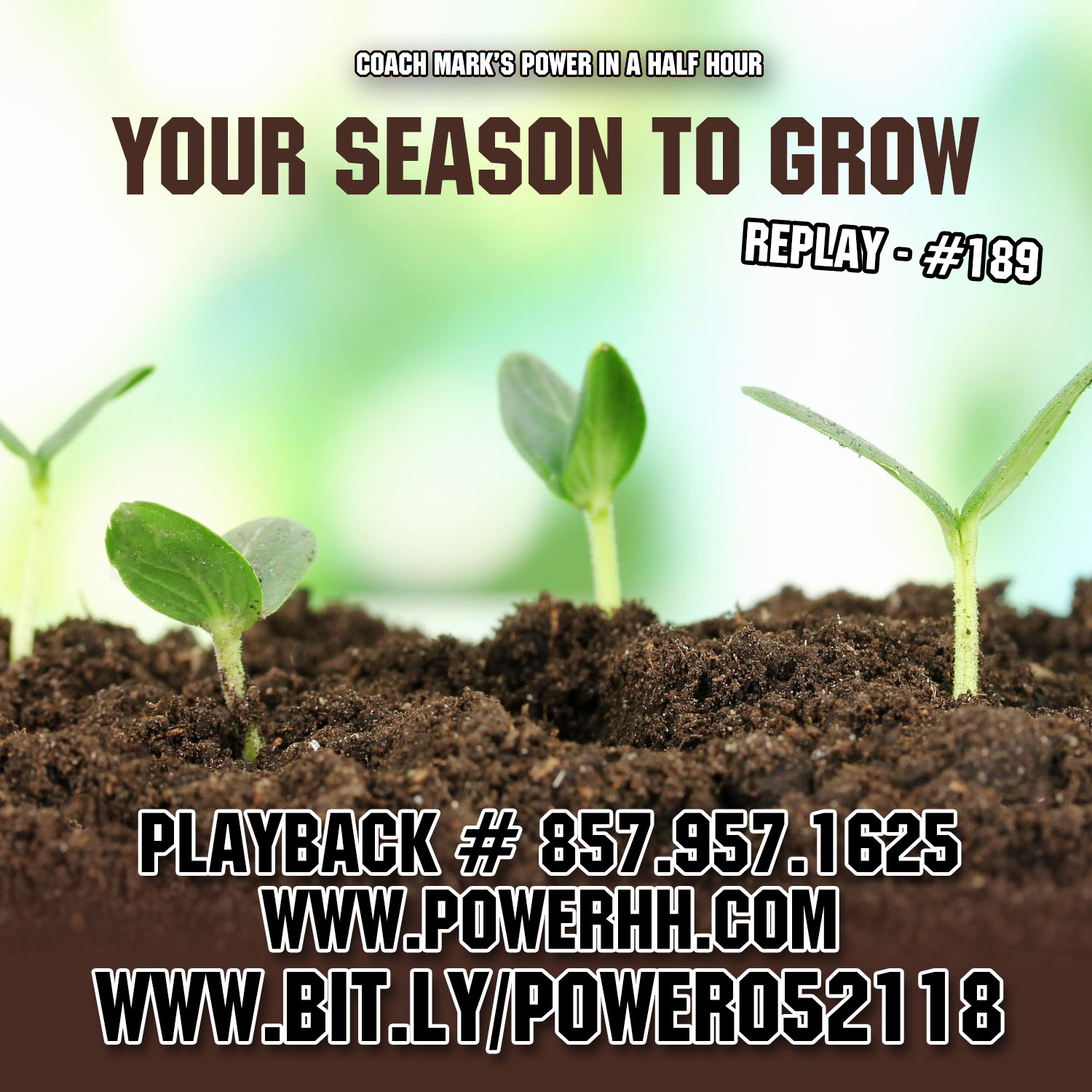 Episode 189: Your season To Grow