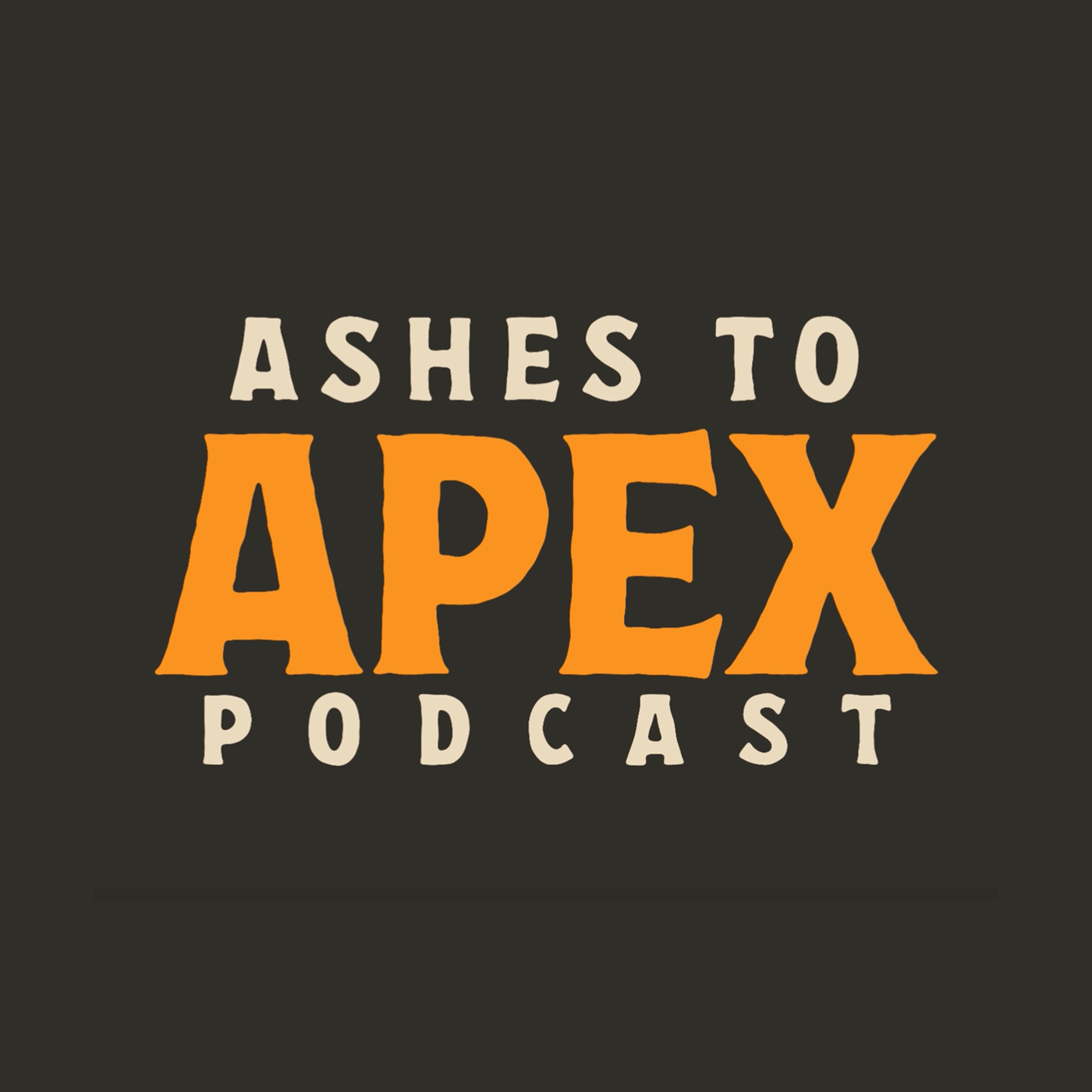 Ashes to Apex Podcast
