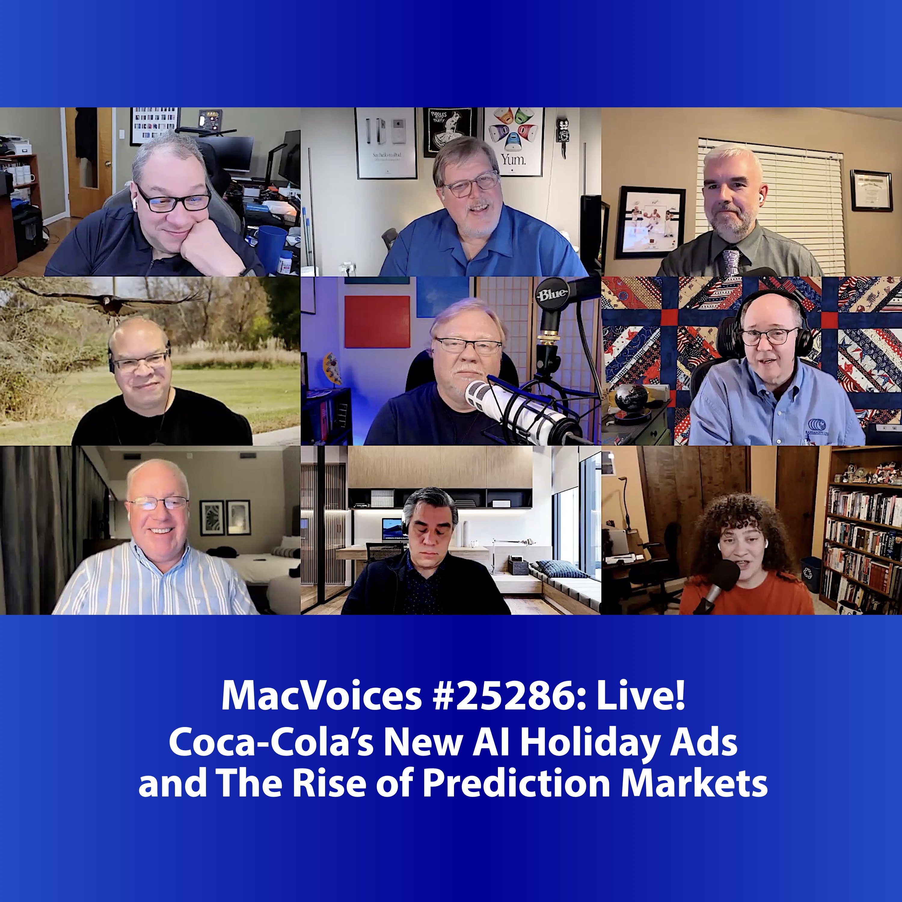 MacVoices #25286: Live! - Coca-Cola's New AI Holiday Ads and The Rise of Prediction Markets