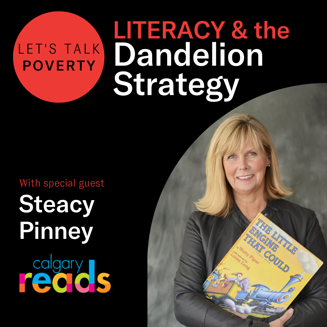Literacy & the Dandelion Strategy