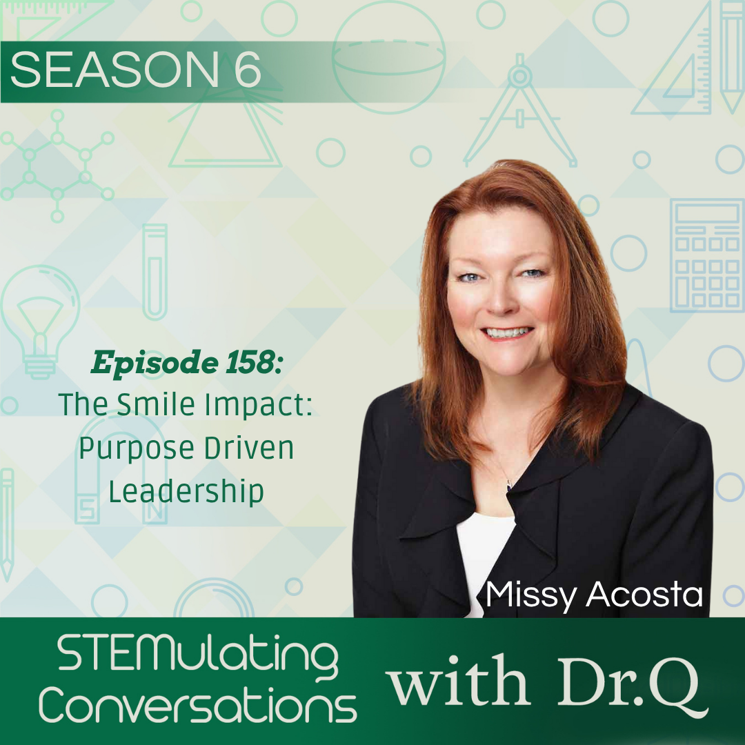 SC158:  Missy Acosta's Smile Impact- Purpose Driven Leadership