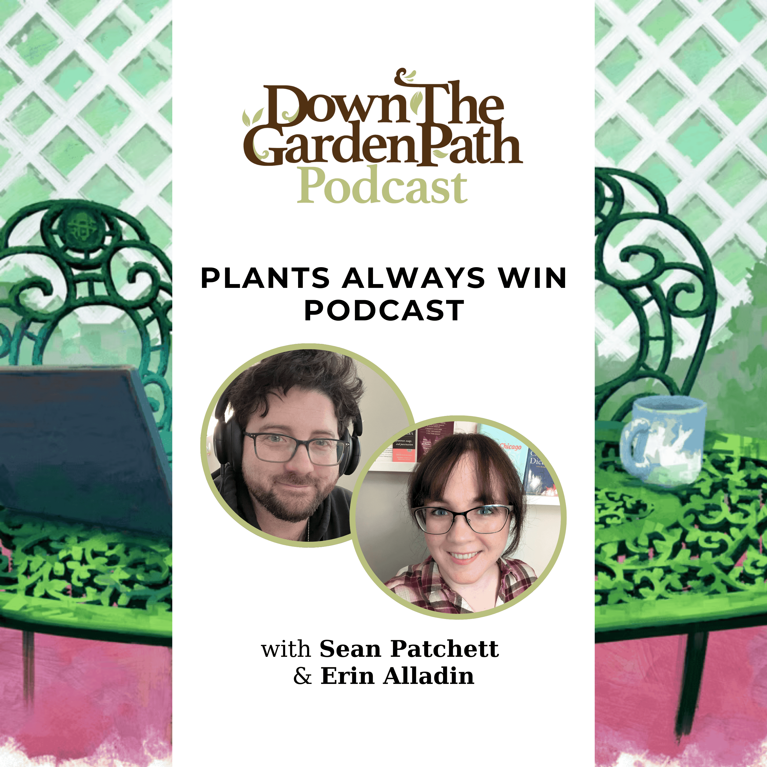 Down The Garden Path Podcast