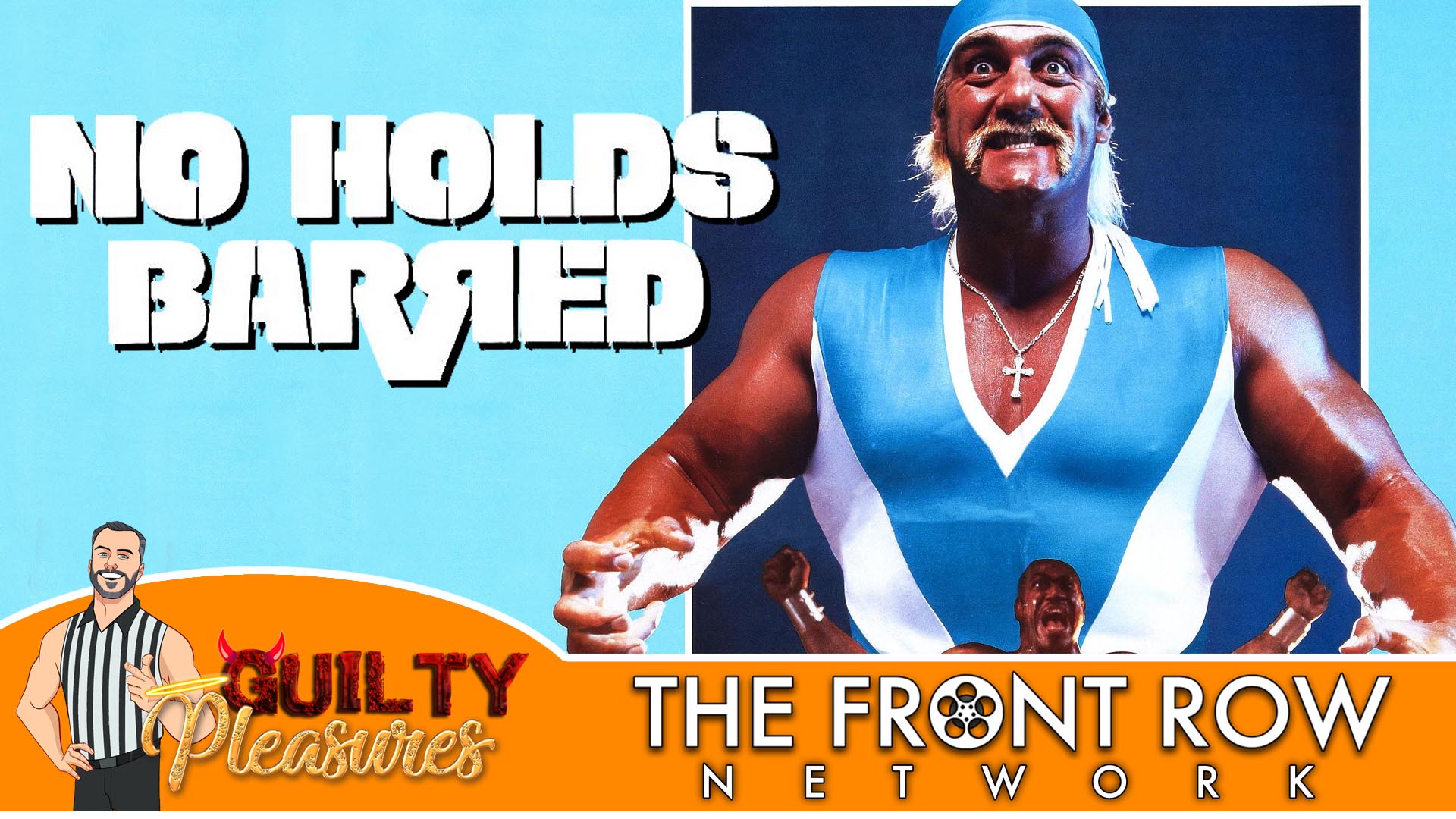 GUILTY PLEASURES - No Holds Barred