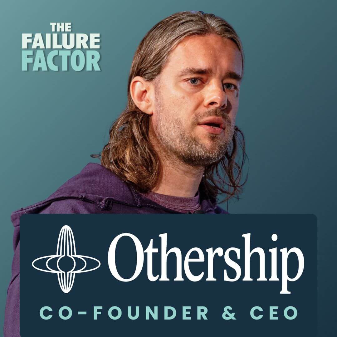 Othership Co-Founder & CEO Robbie Bent on a $20M Startup Failure, Addiction Recovery, and Creating a 