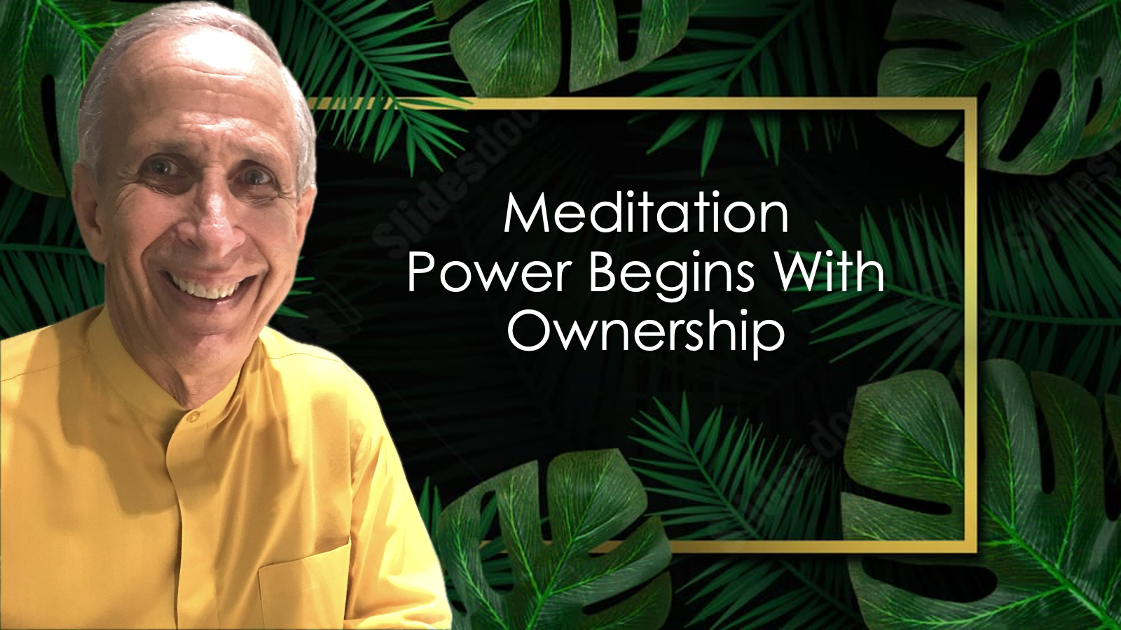 Meditation Power Begins With Ownership