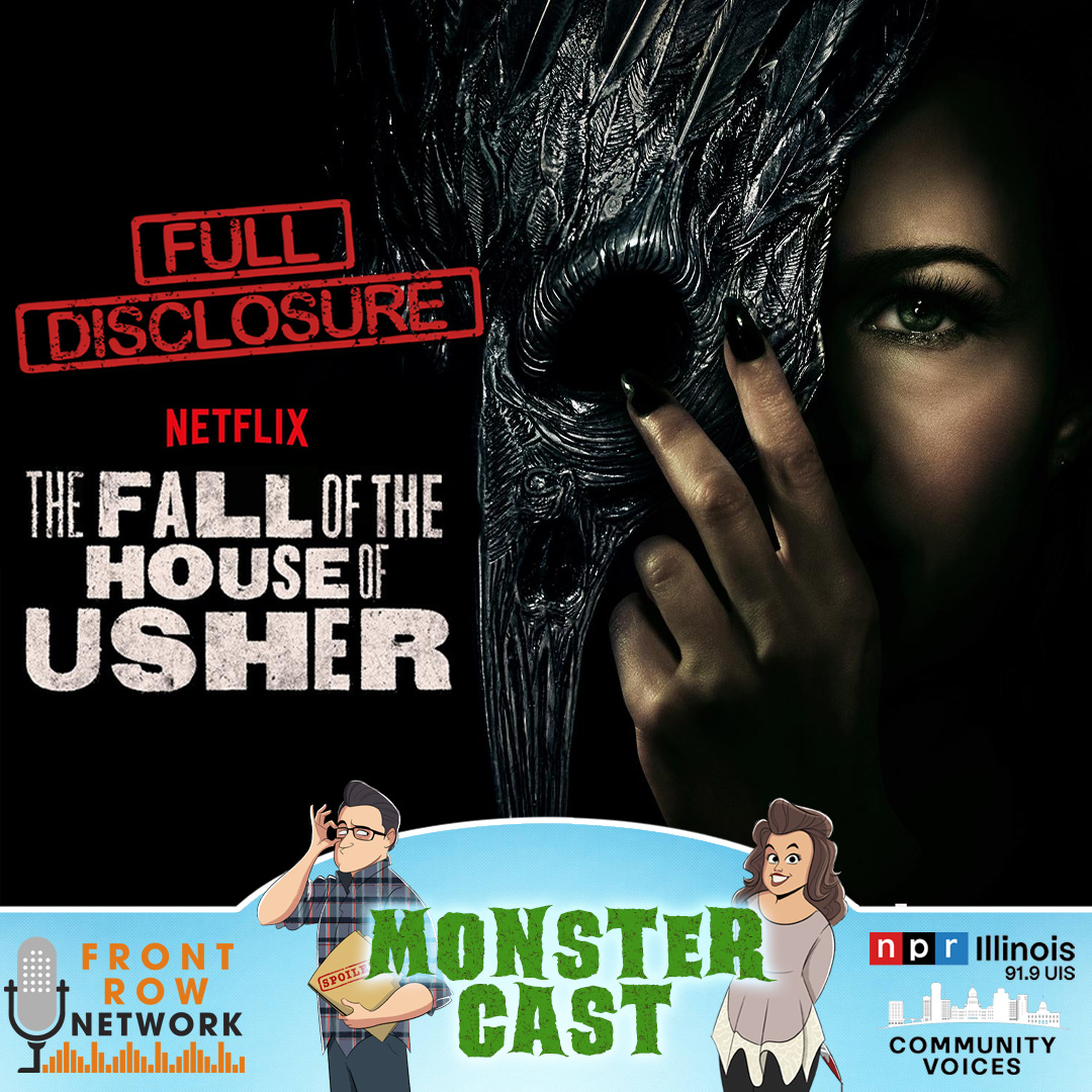 MONSTERCAST 2023 - The Fall of the House of Usher FULL DISCLOSURE REVIEW