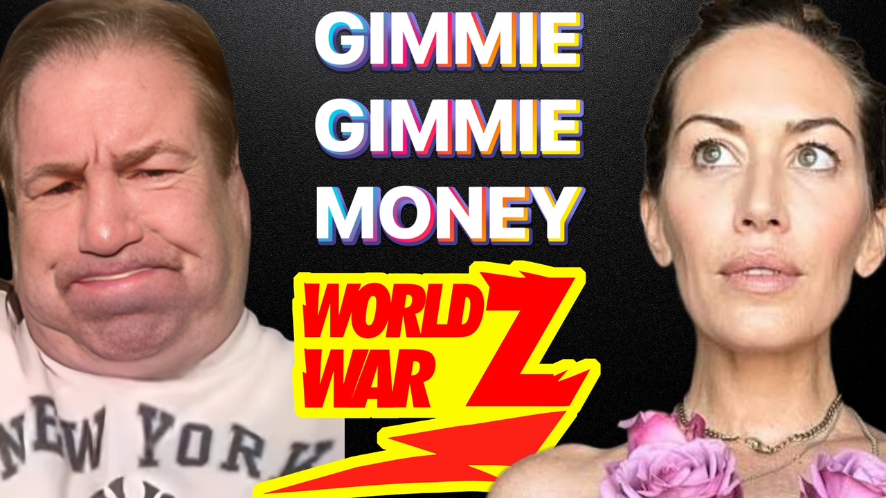EP 56: WORLD WAR Z (GIMME MONEY, GIMME MONEY)