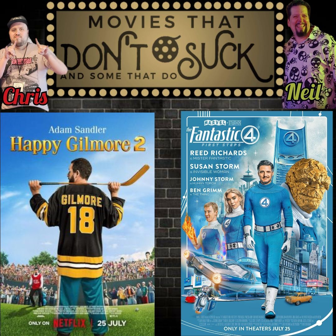 Episode 373 - Happy Gilmore 2 Fantastic Four: First Steps