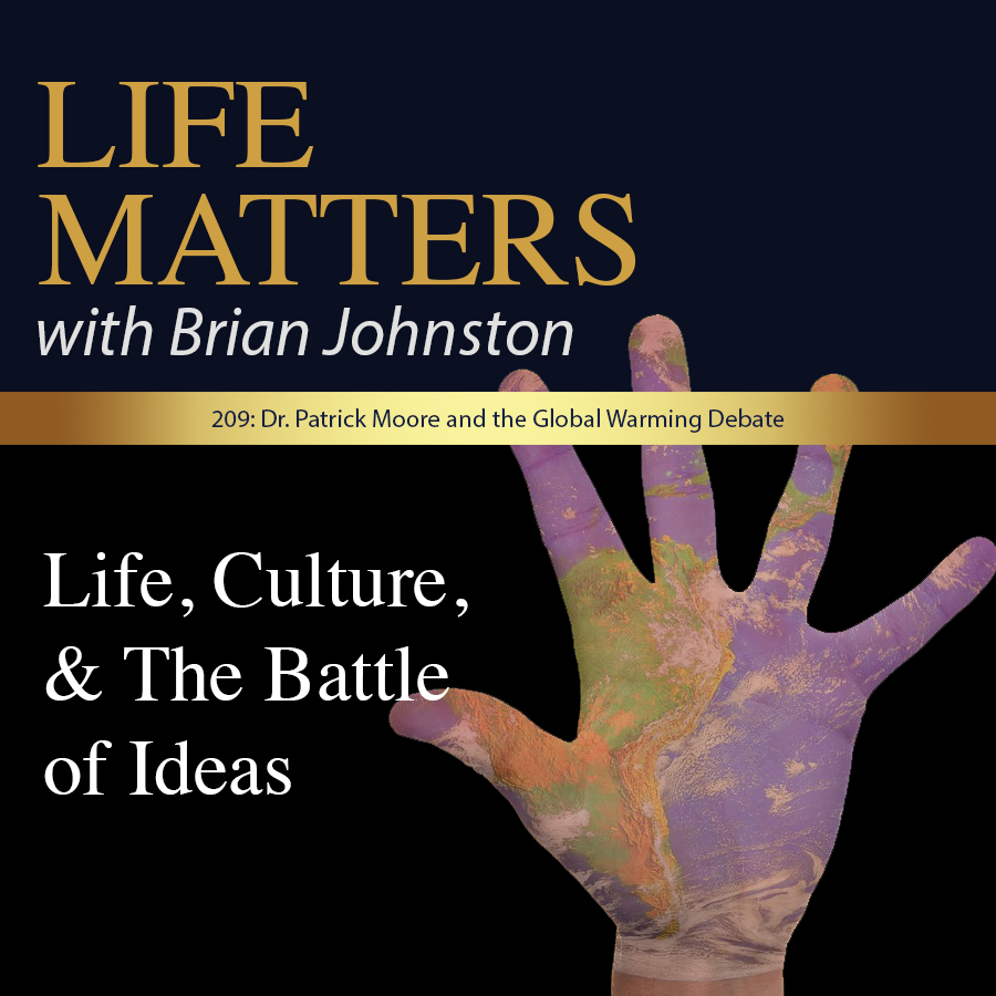 cover of episode 209: Dr. Patrick Moore and the Global Warming Debate
