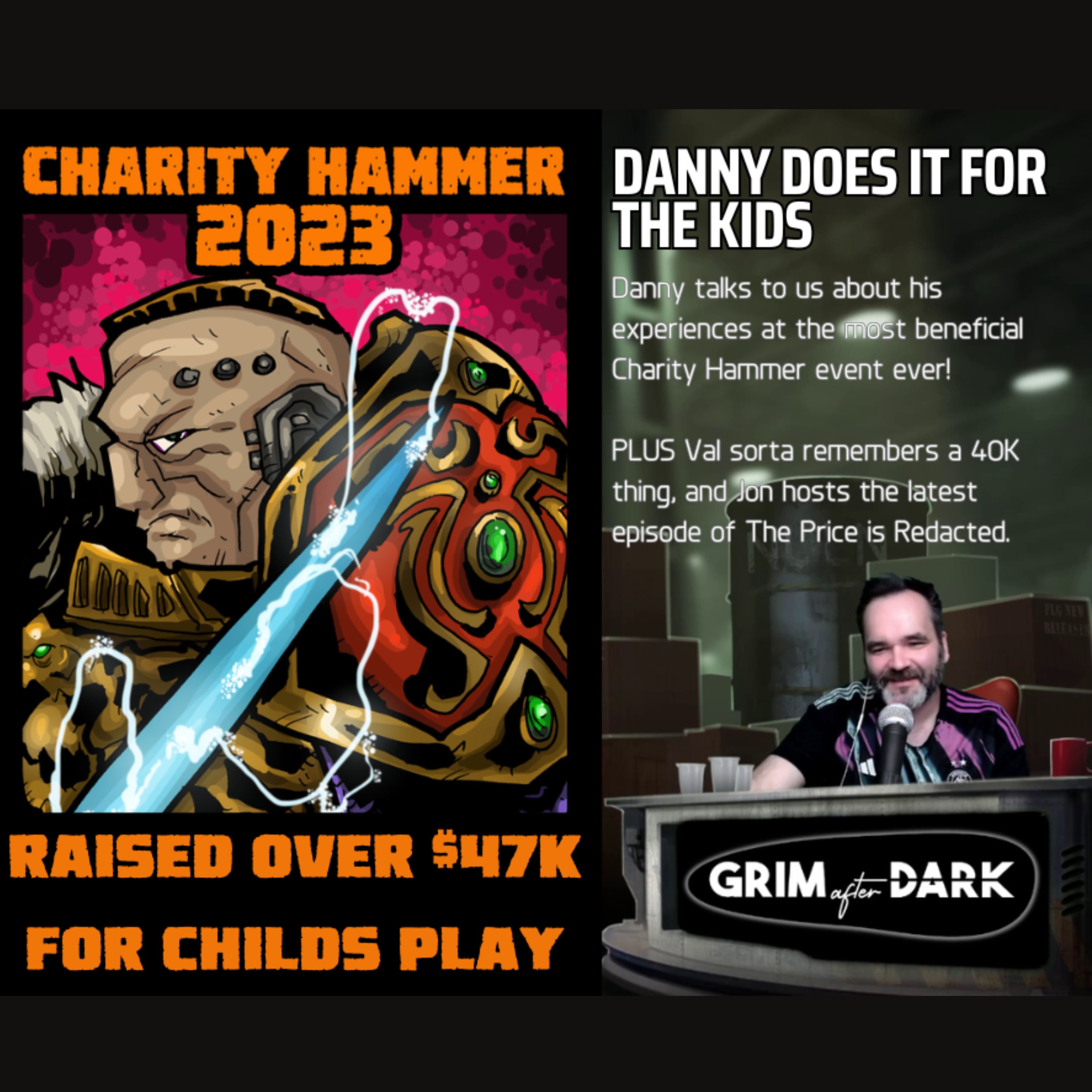Danny Raises $40K Playing Warhammer For The Kids  | Grim After Dark