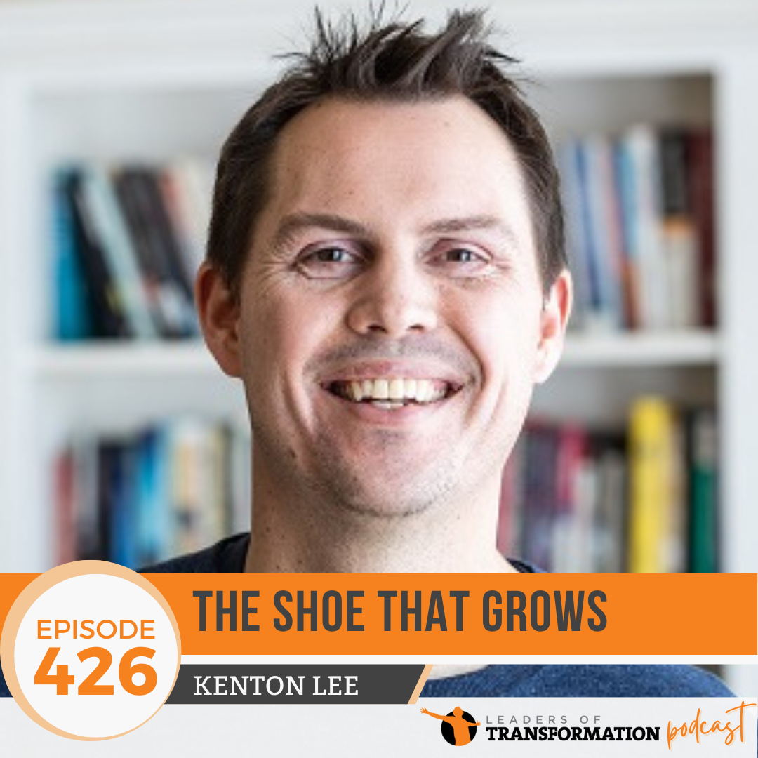 426: The Shoe That Grows with Kenton Lee