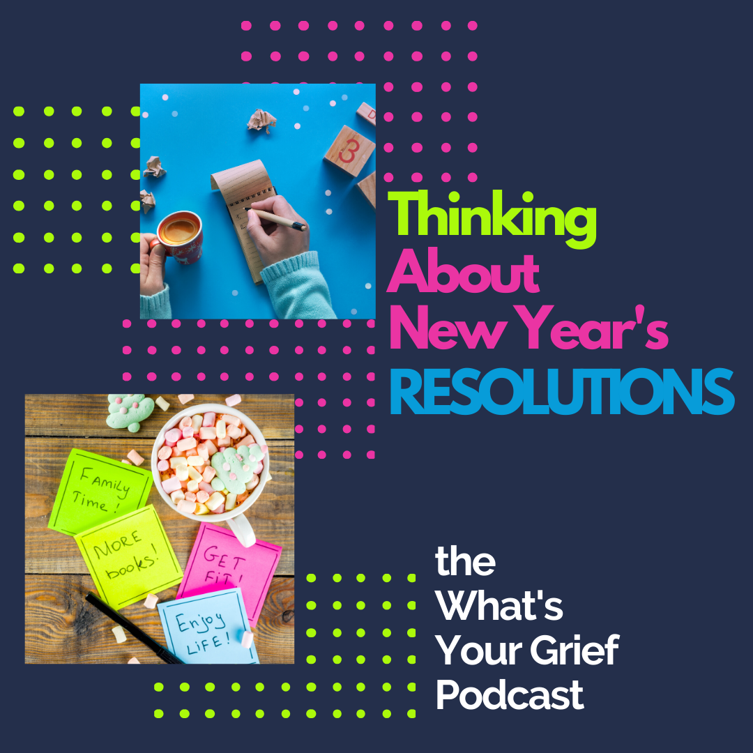 What\'s Your Grief Podcast