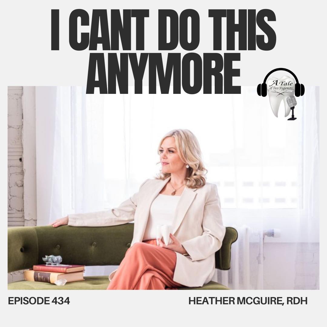A Tale of Two Hygienists Podcast