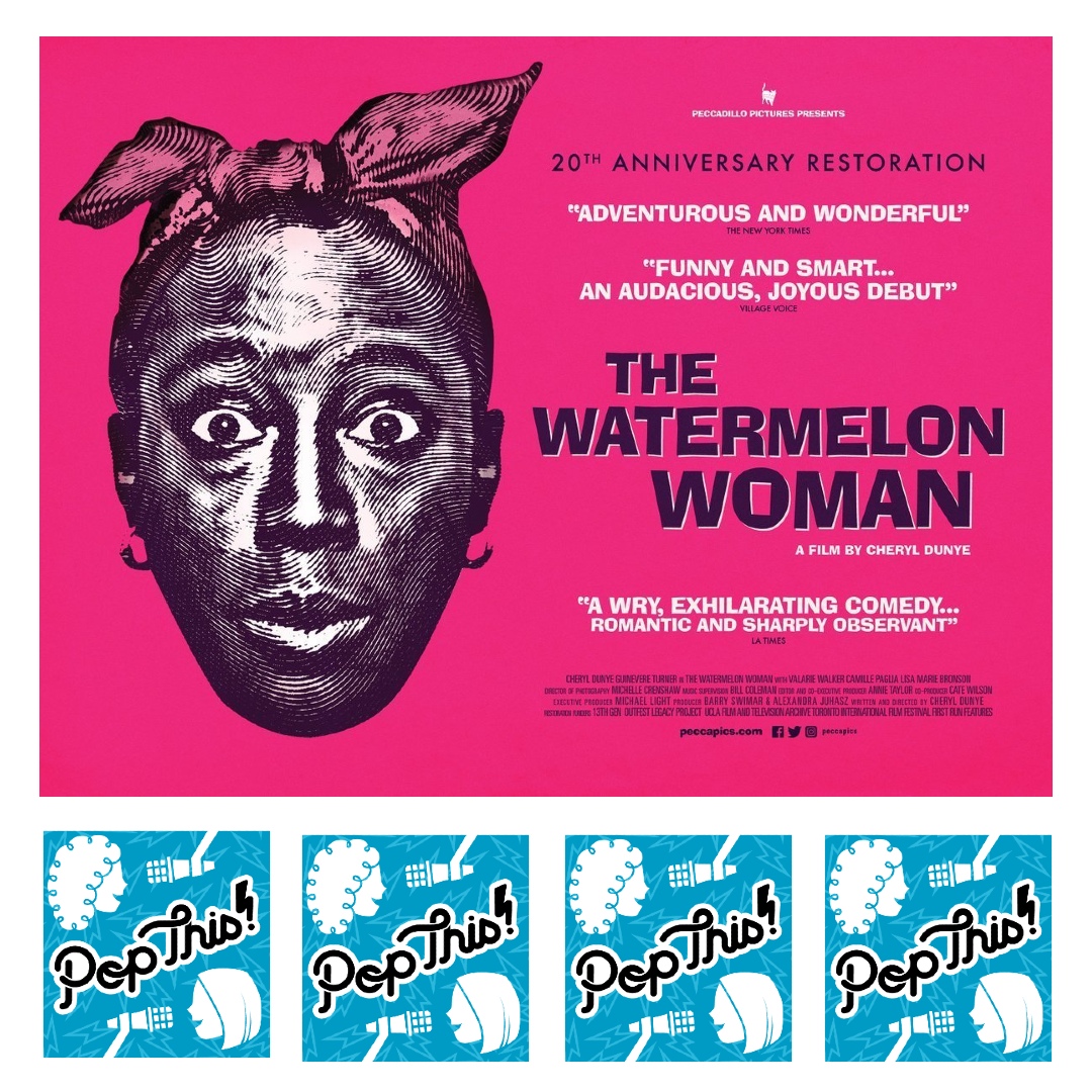 Episode 235: The Watermelon Woman