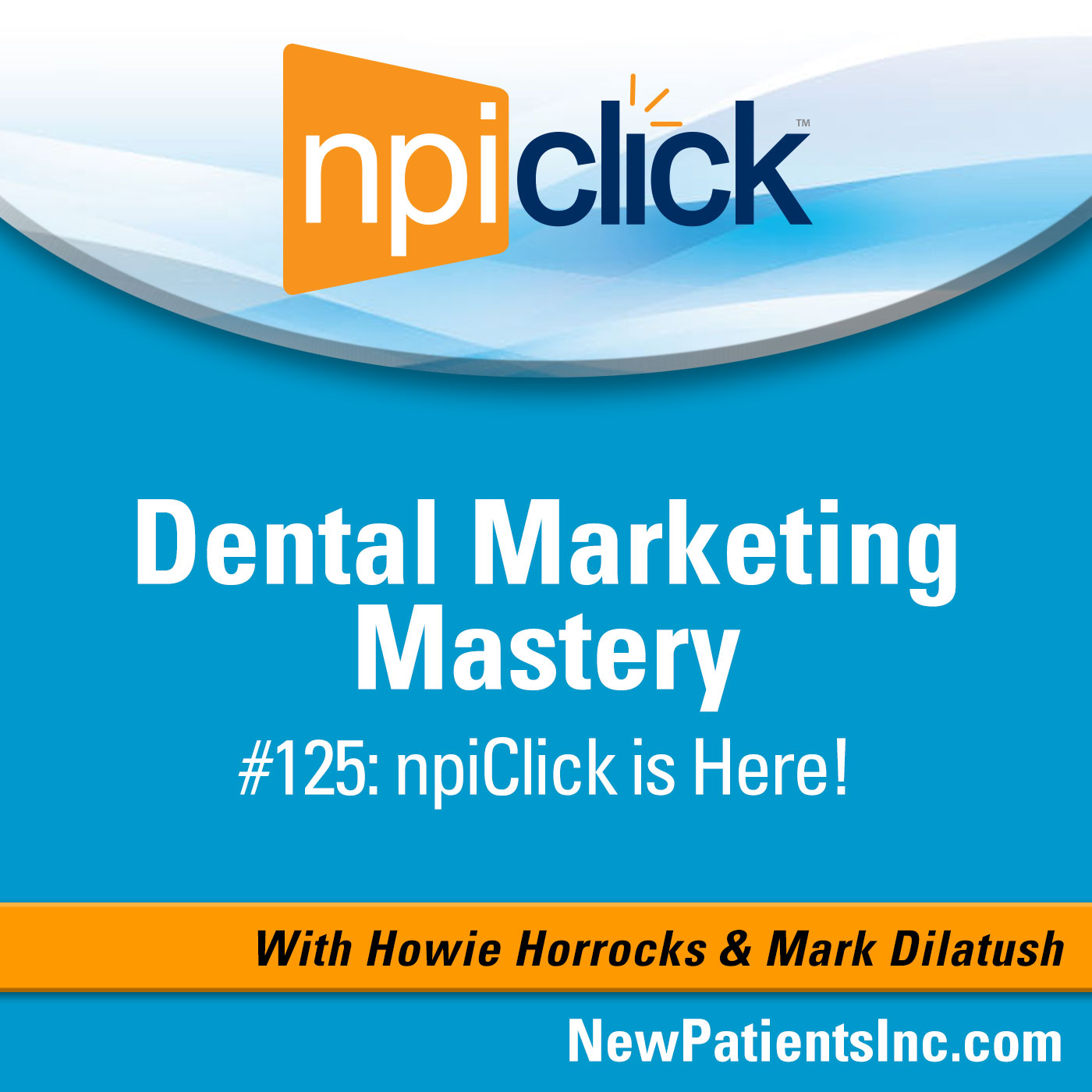 Dental Marketing Mastery