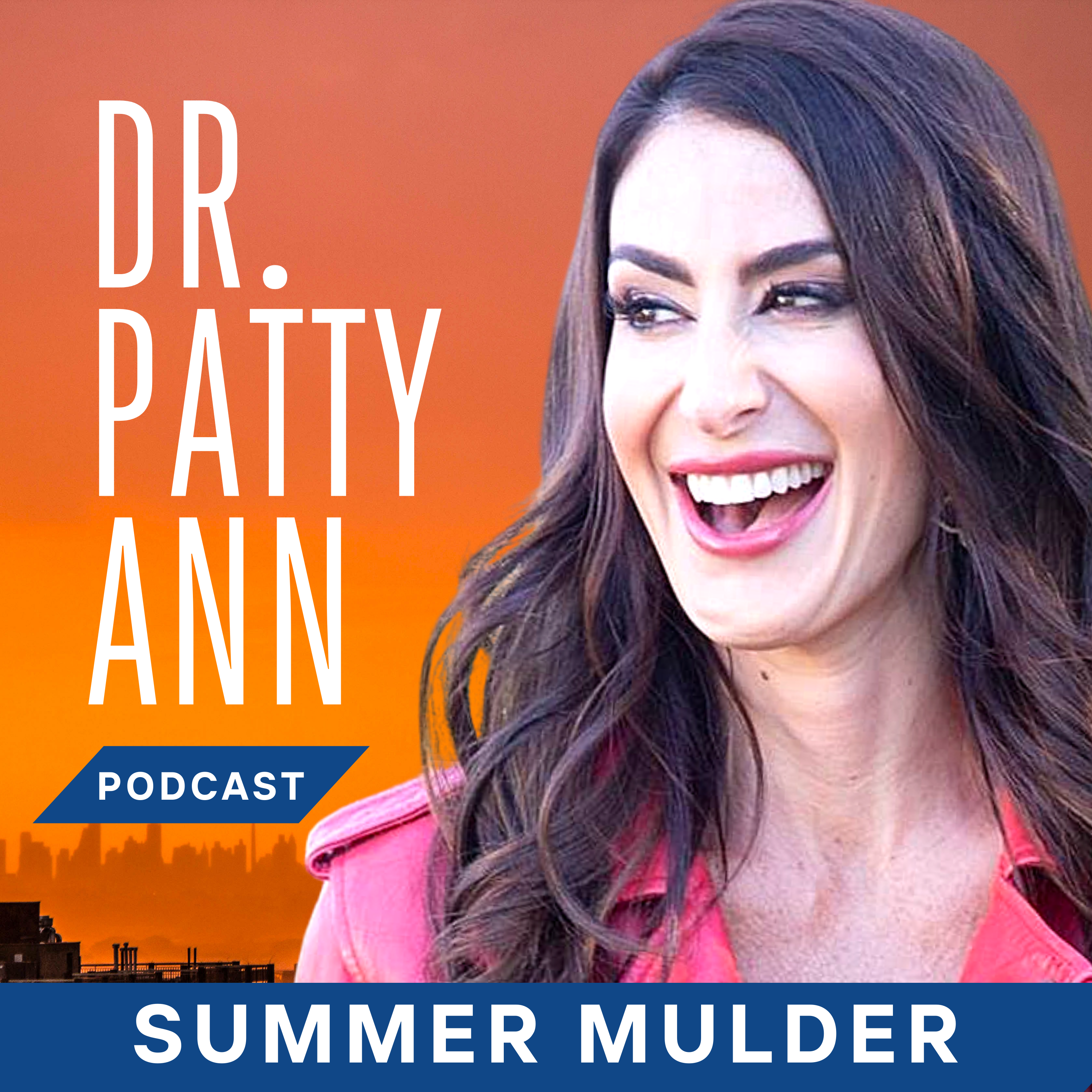 Dr. Patty Ann Podcast