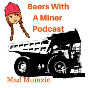 Beers With A Miner