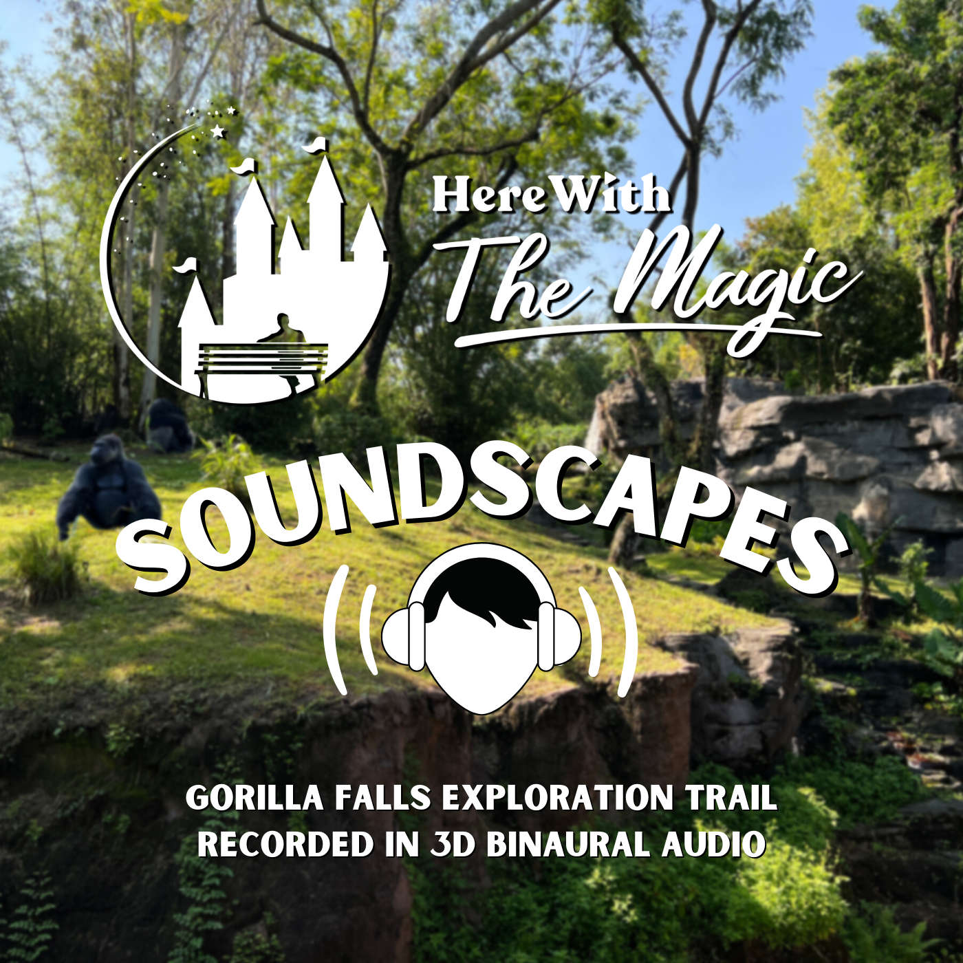 Soundscapes by Here With The Magic