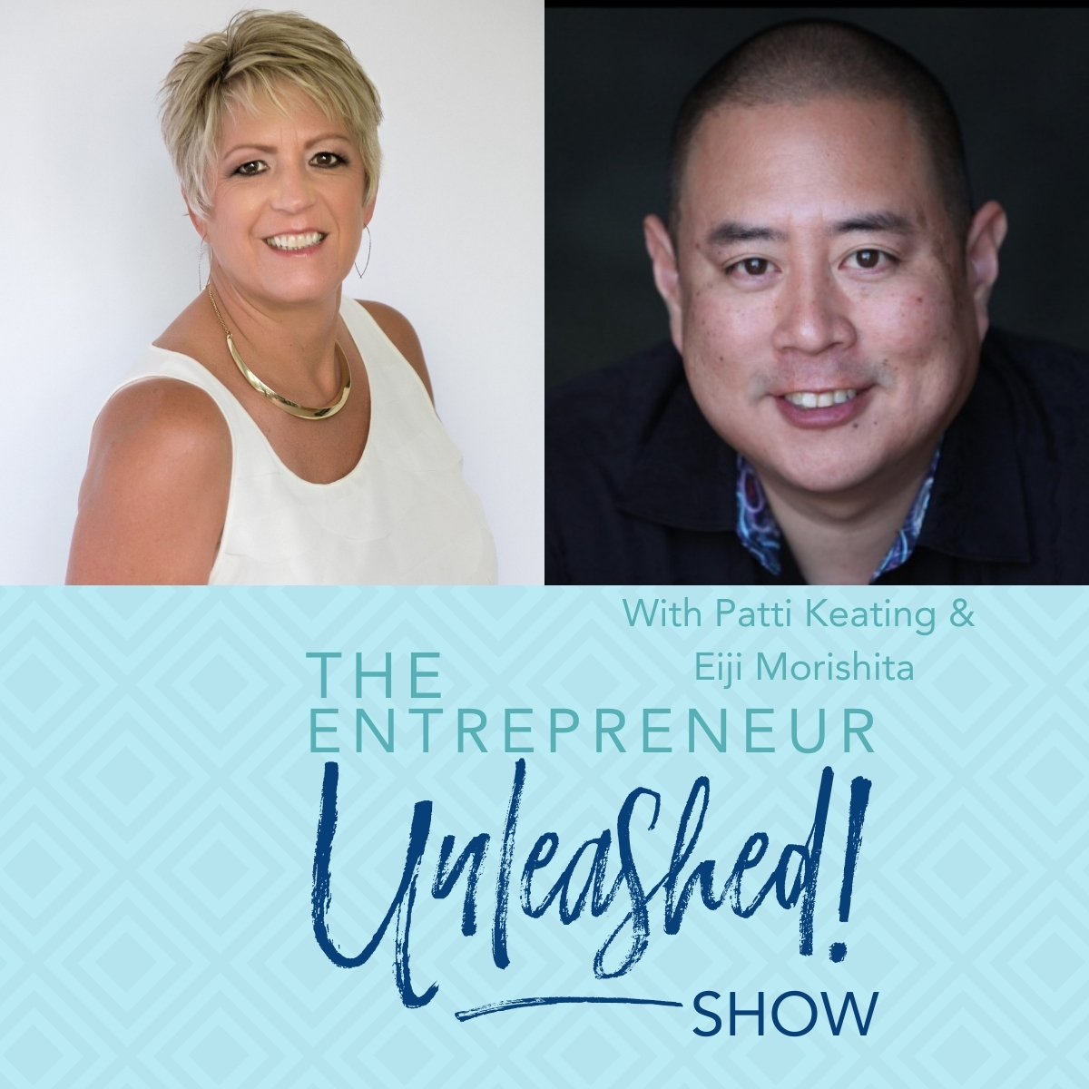 The Entrepreneur Unleashed Show