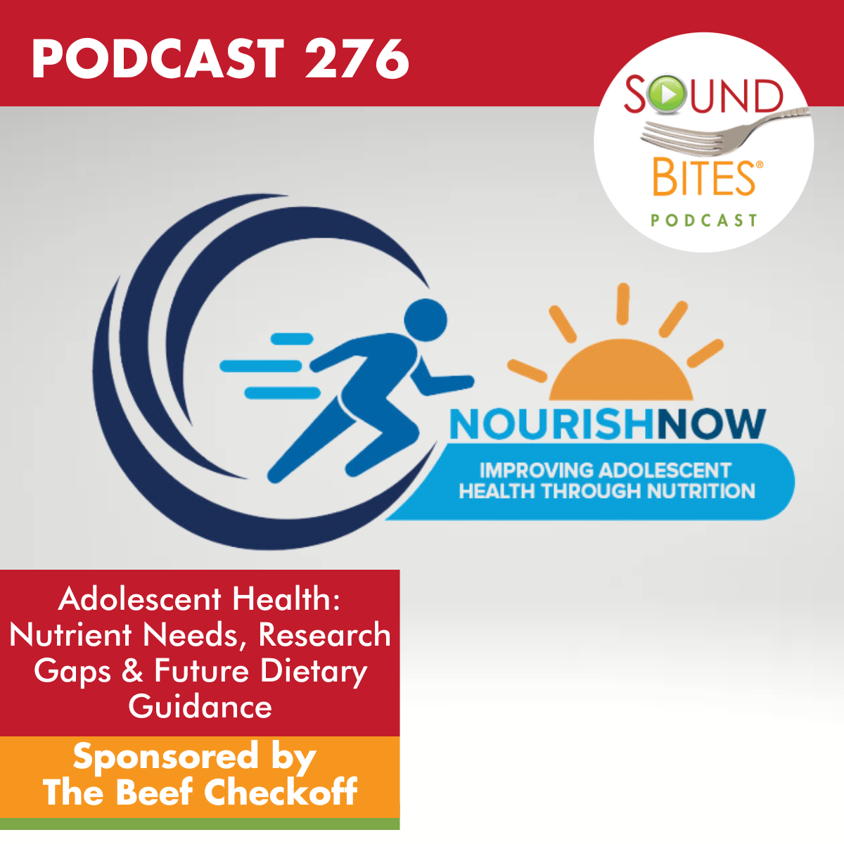 cover of episode 276: Adolescent Health: Nutrient Needs, Research Gaps & Future Dietary Guidance