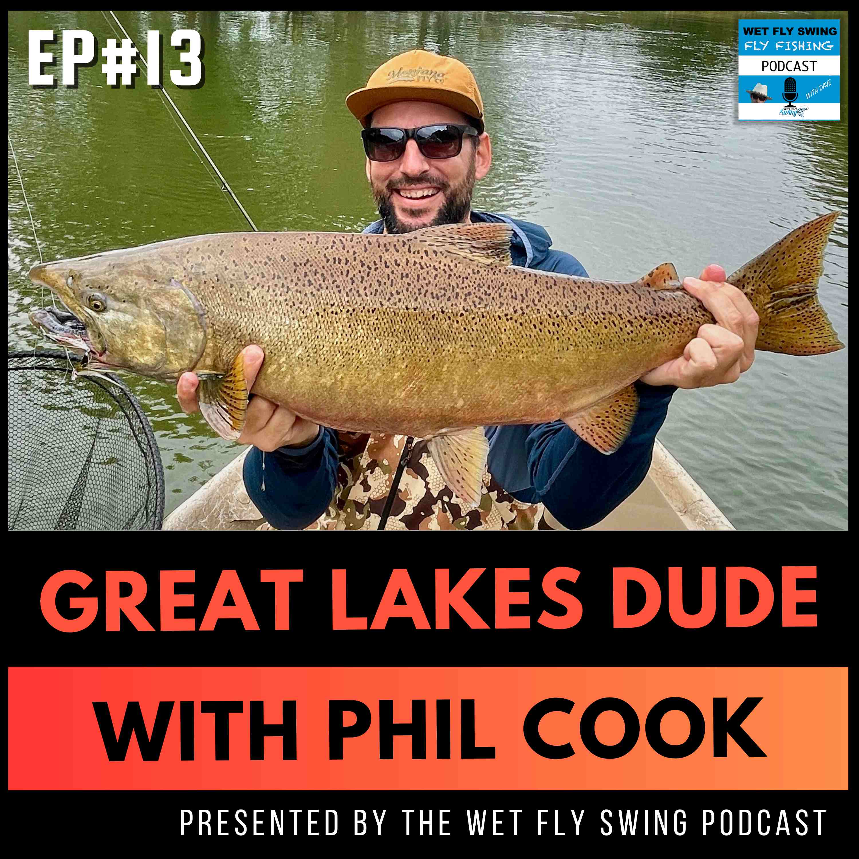 Wet Fly Swing Fly Fishing Podcast