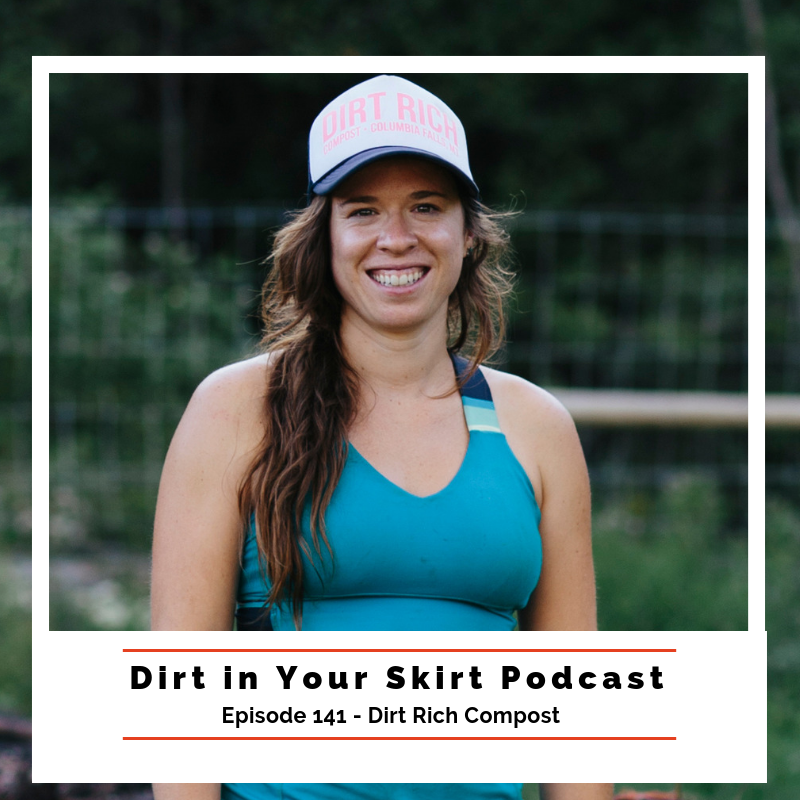 #141 - Alissa LaChance of Dirt Rich Compost