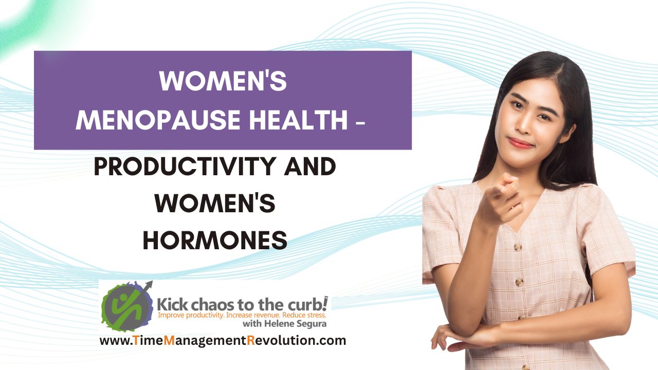 Women's menopause health - Productivity and Women's Hormones