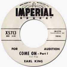 Earl King - Come On (Let The Good Times Roll) - Time Warp Song of the Day