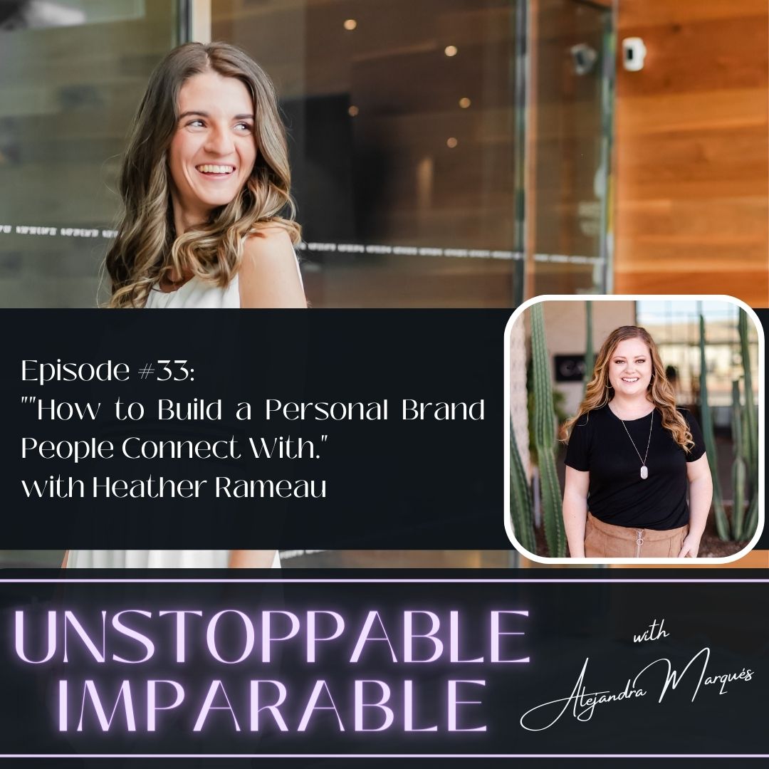 The Unstoppable / Imparable Podcast