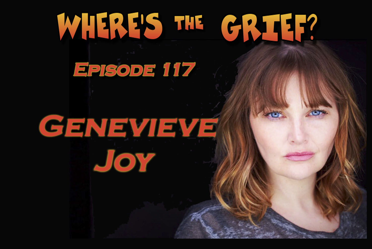 Where\'s The Grief?
