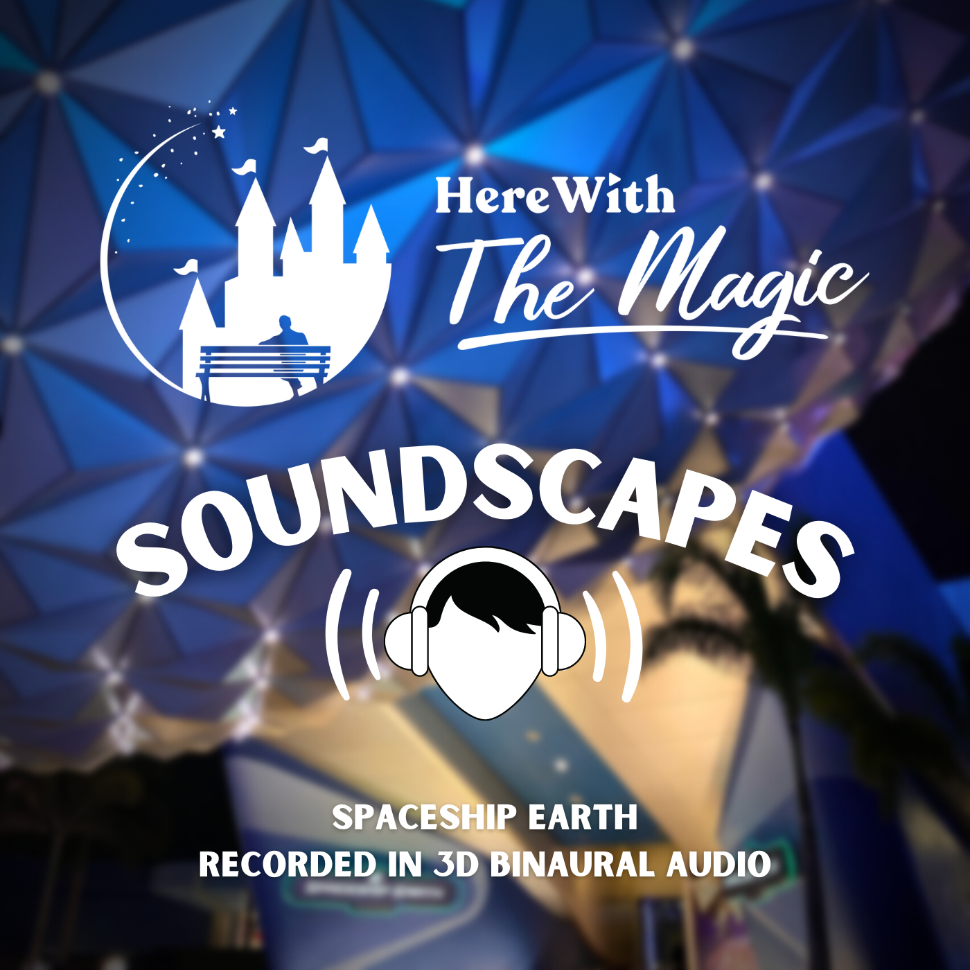 Soundscapes by Here With The Magic