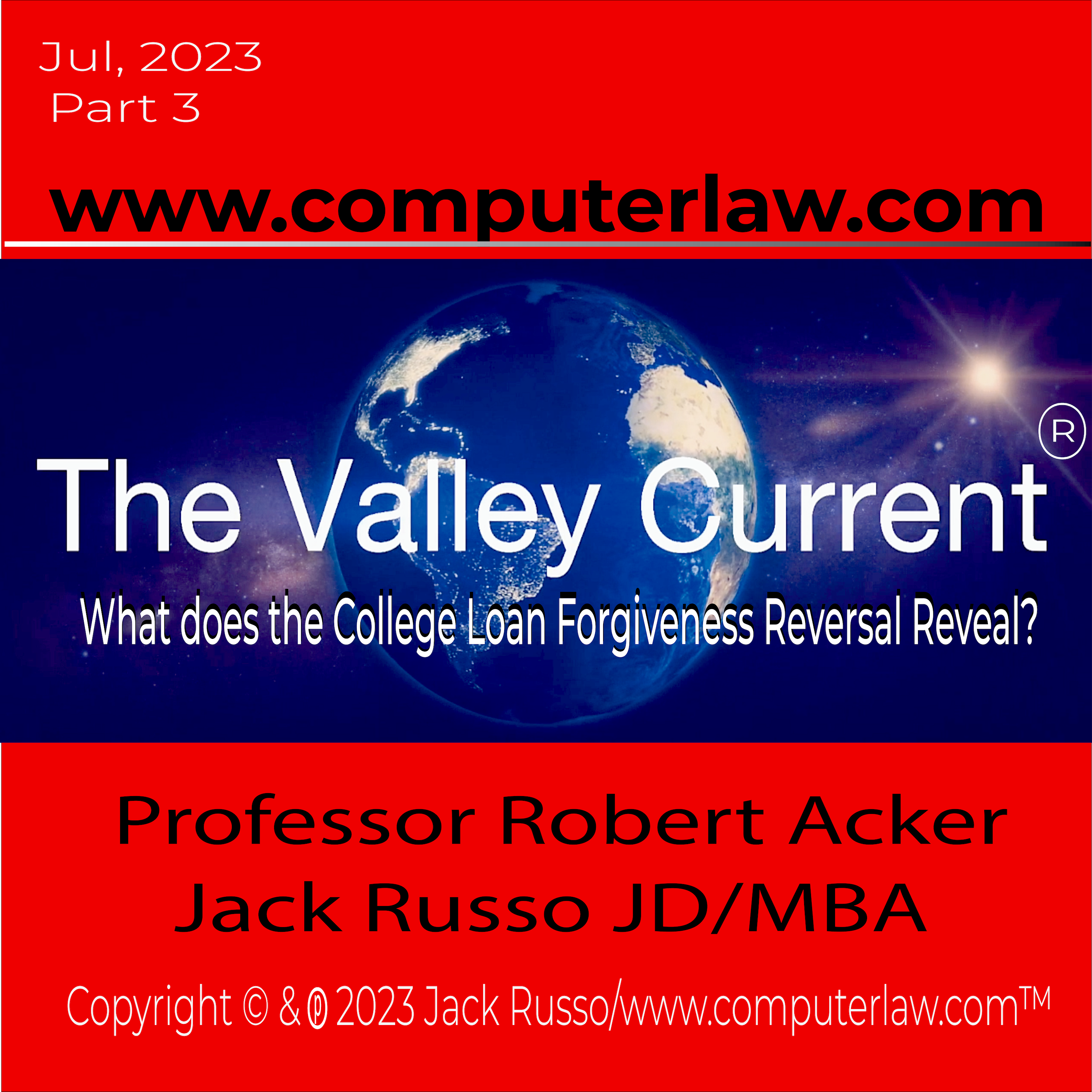 The Valley Current®: What does the College Loan Forgiveness Reversal Reveal?