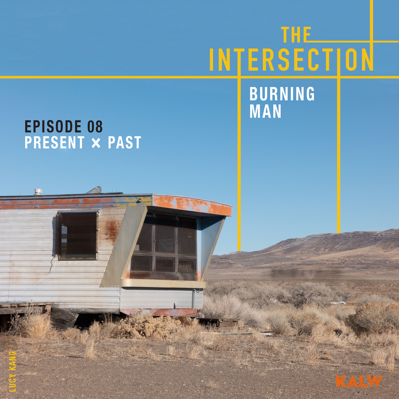 S03 E08 - PRESENT meets PAST at Burning Man