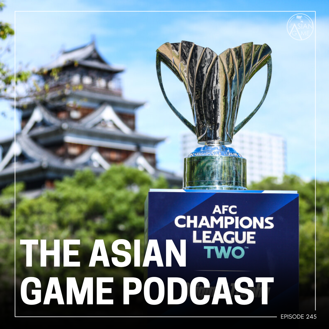 TAG Podcast: ACL Two Final Preview | Arnie to Iraq | Cambodia on the rise