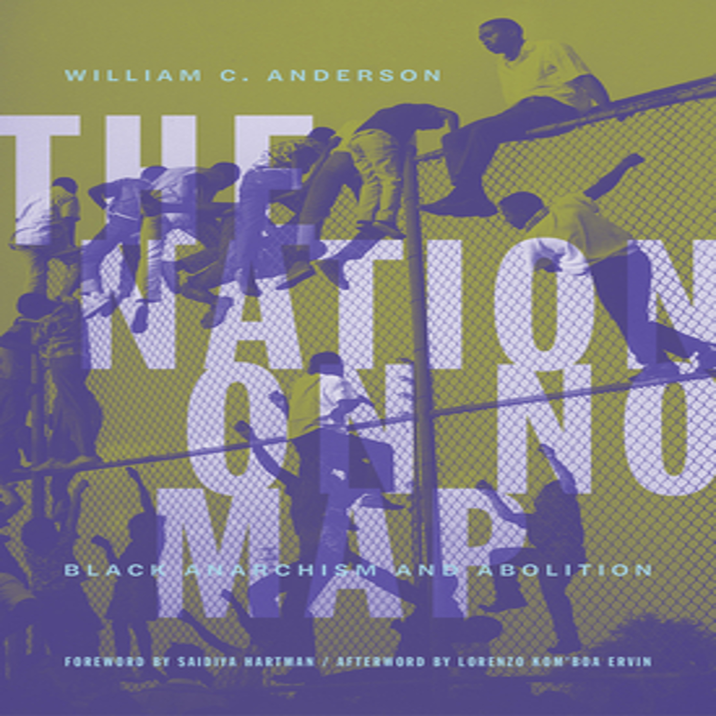 William C. Anderson on The Nation on No Map