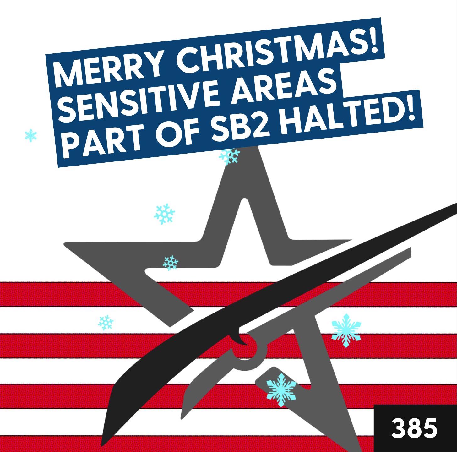 Merry Christmas! Sensitive Areas part of SB2 HALTED! episode artwork