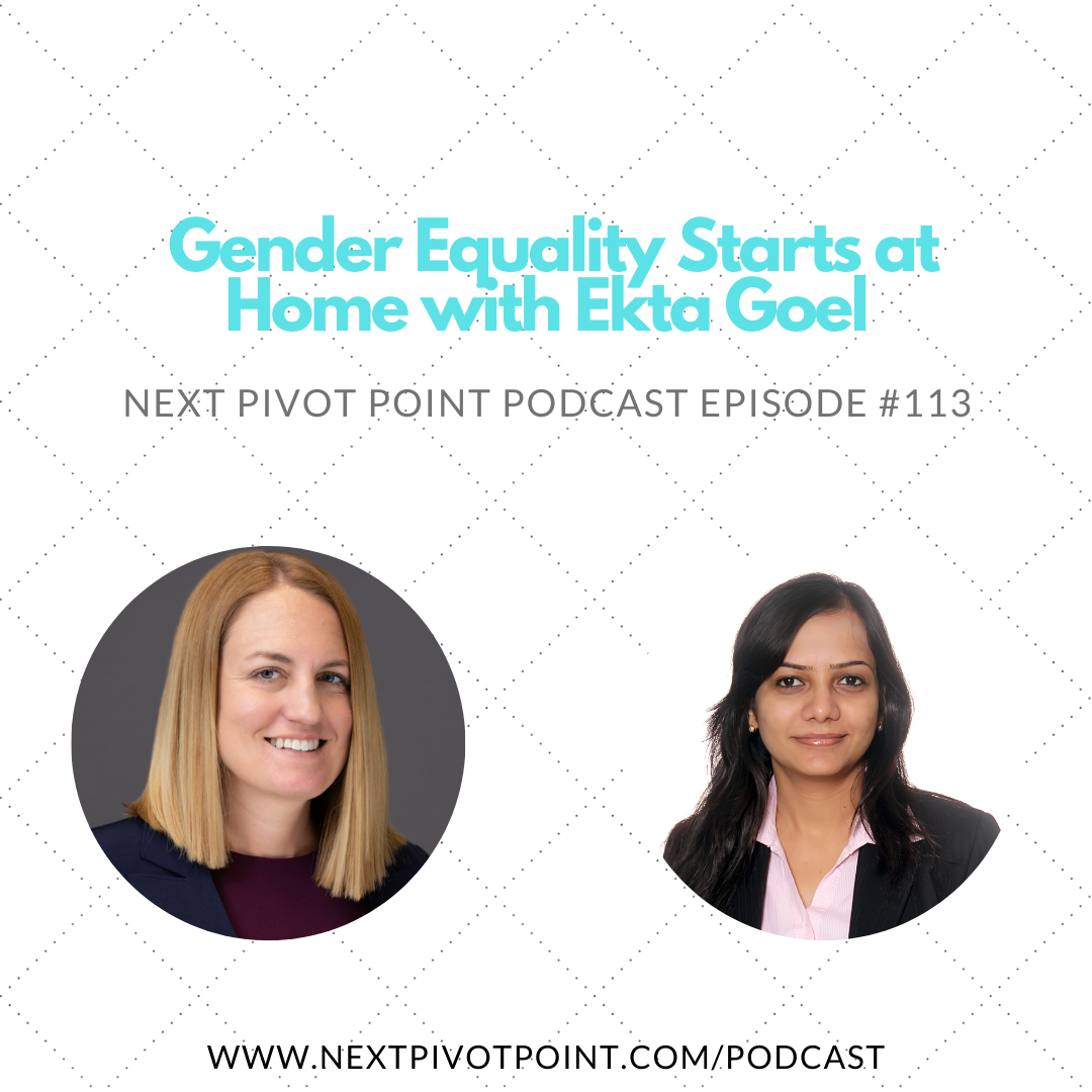 113: Ekta Goel - Gender Equality Starts at Home episode artwork