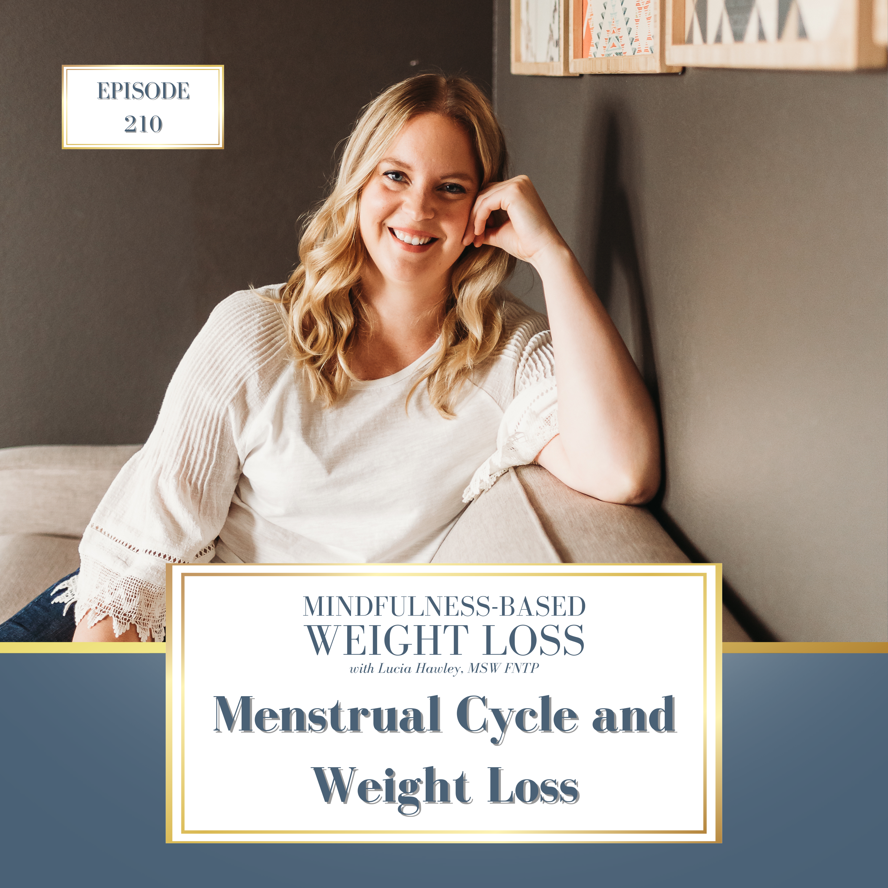 210. Menstrual Cycle and Weight Loss