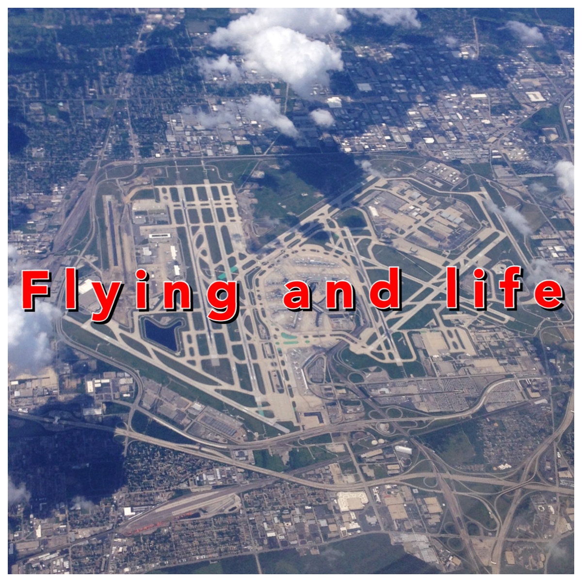 Flying and Life Podcast