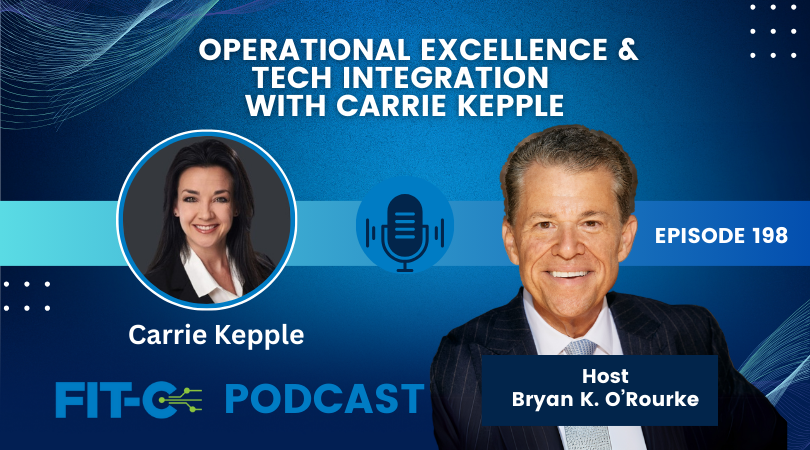Operational Excellence & Tech Integration With Carrie Kepple