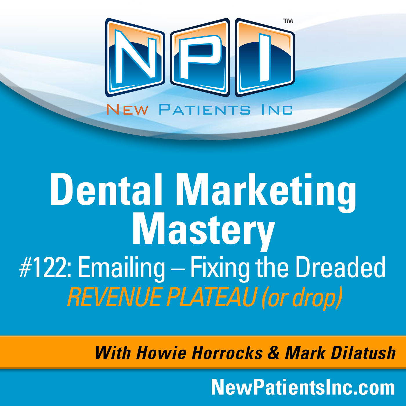 Dental Marketing Mastery