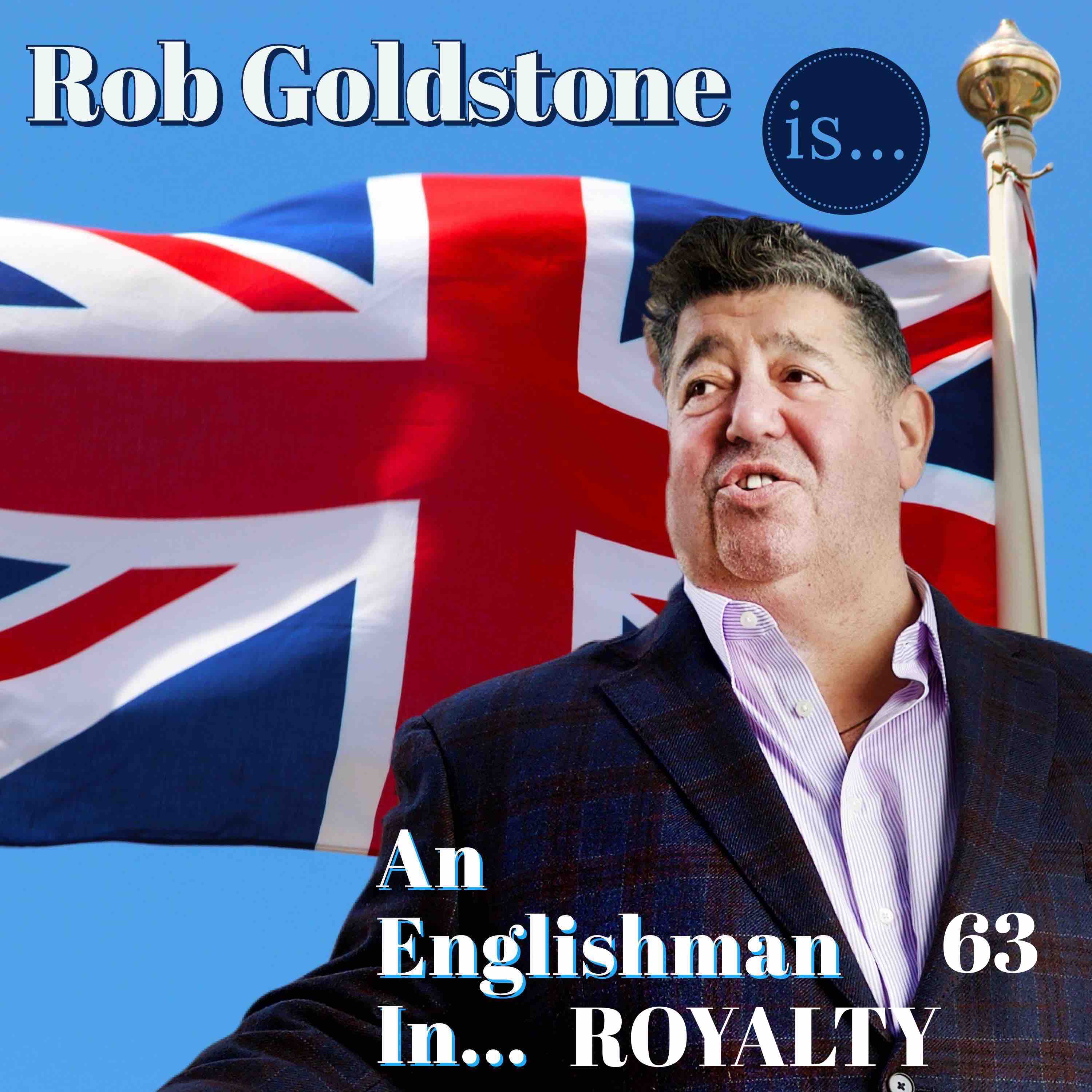 Rob Goldstone is an Englishman in ...
