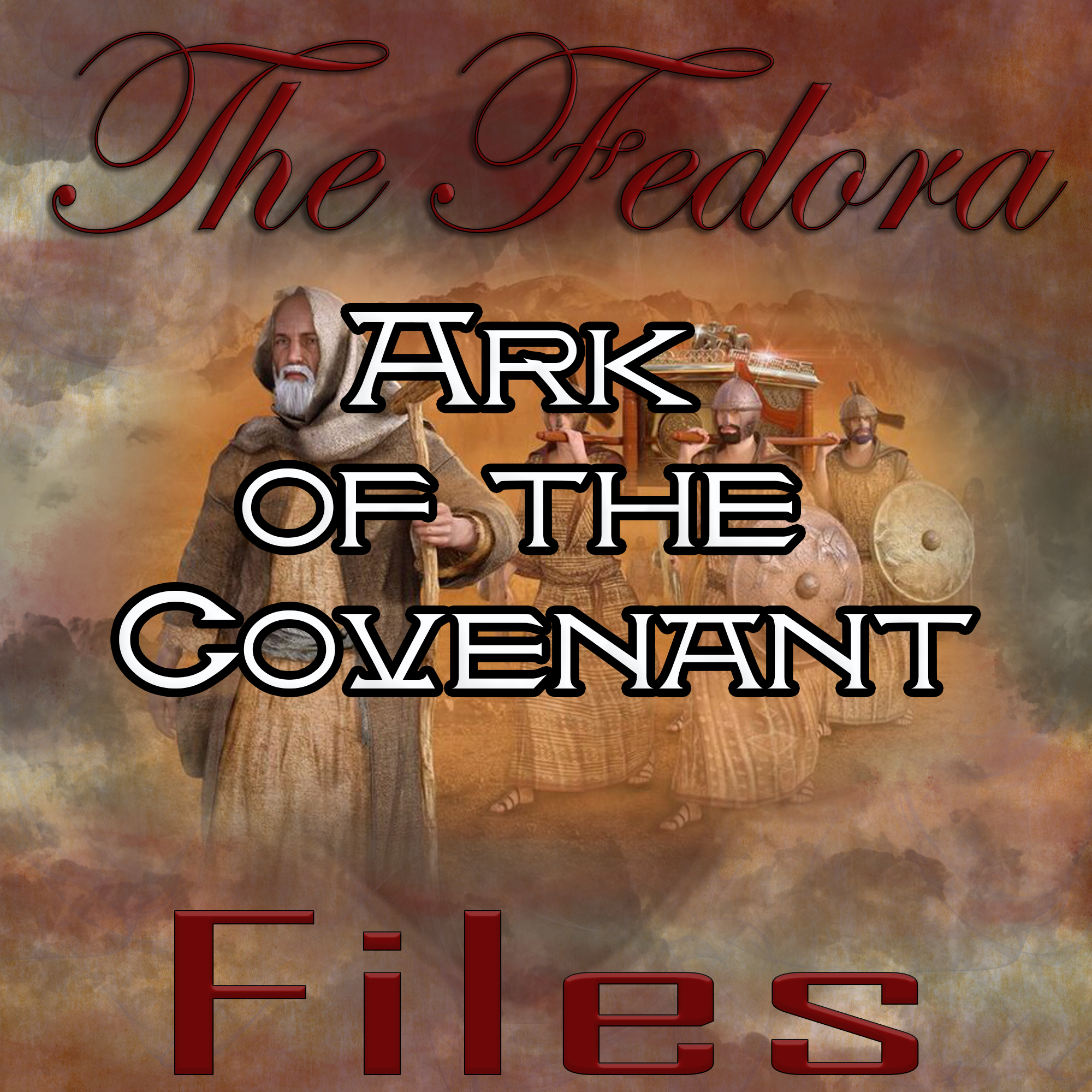 Episode 130: Ark of the Covenant