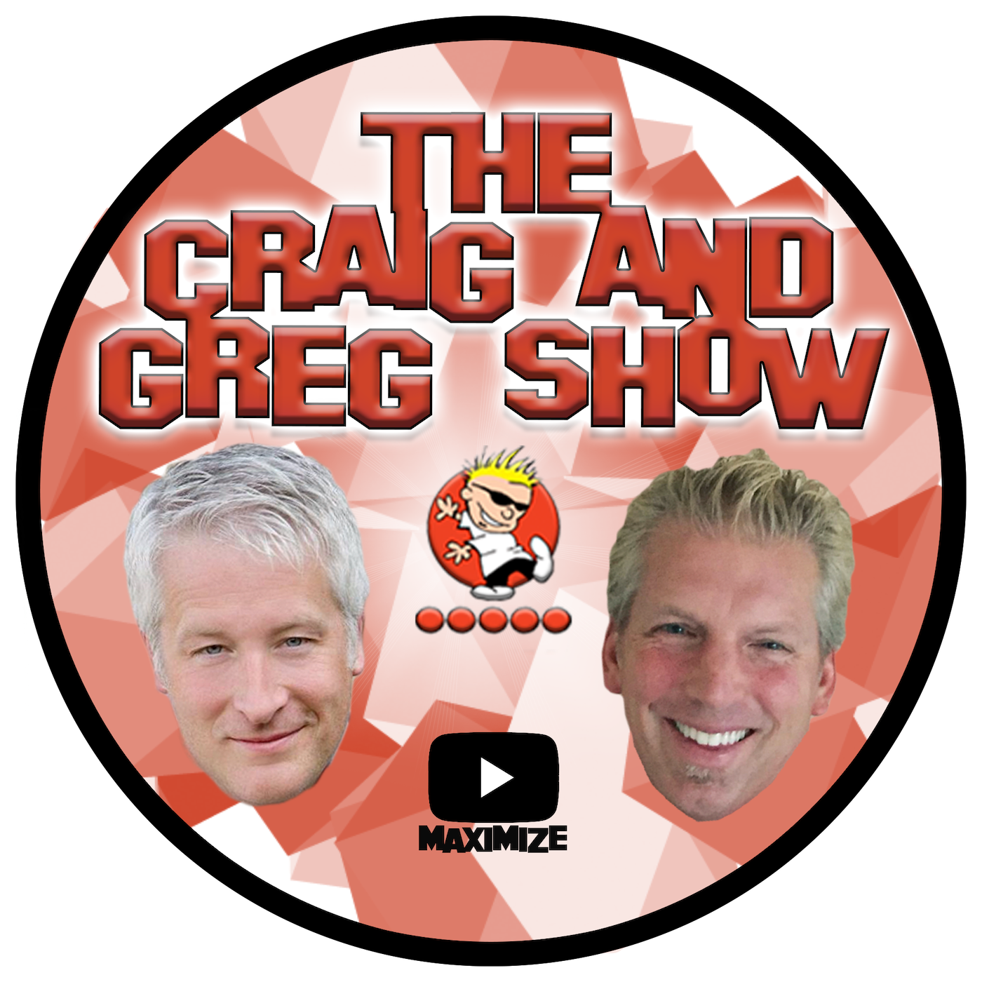 The Craig and Greg Show